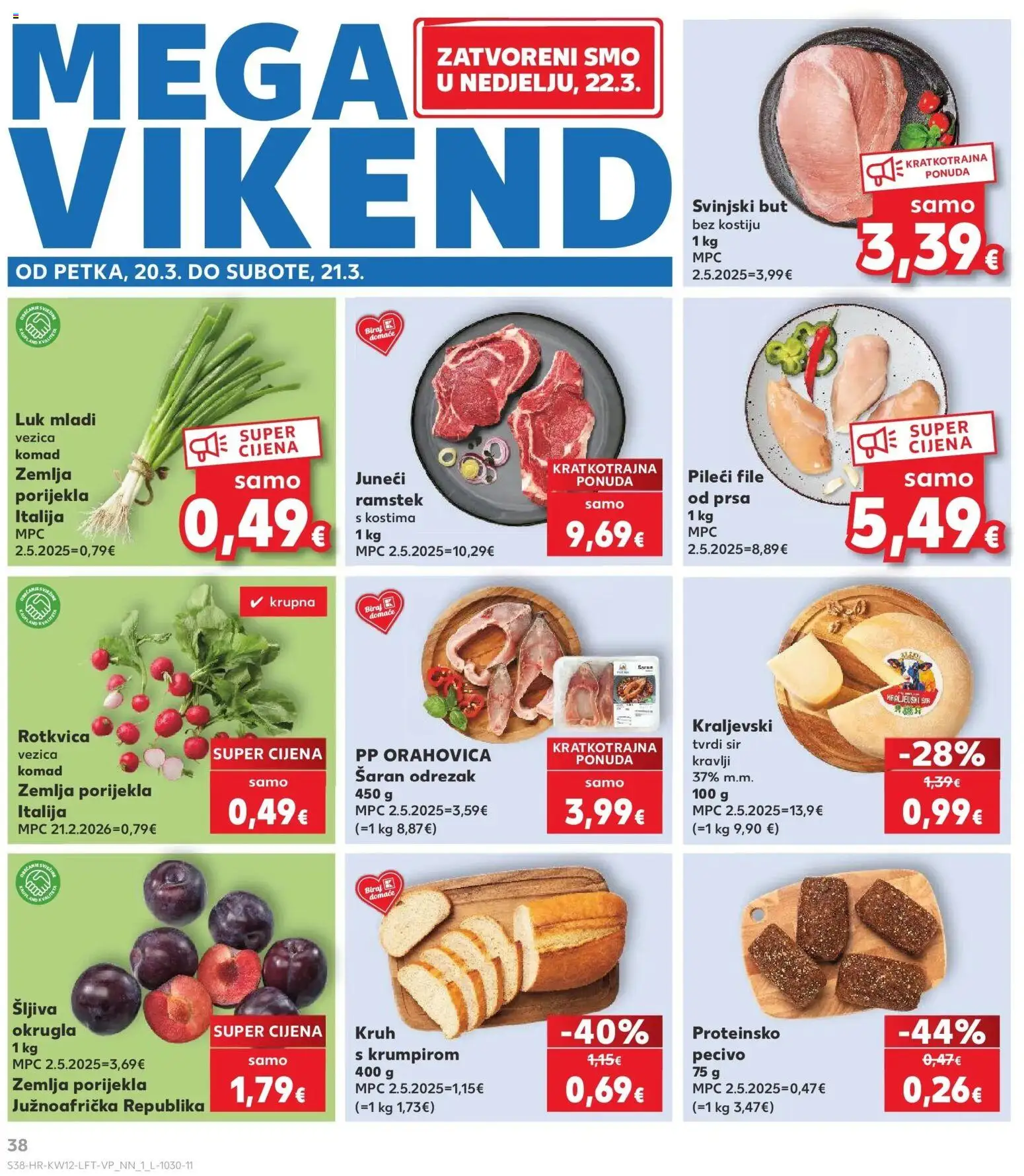 Kaufland katalog | vrijedi od 17.03.2026 | Stranica: 38 | Proizvodi: Svinjski but, Sir, Šljiva, Tvrdi sir