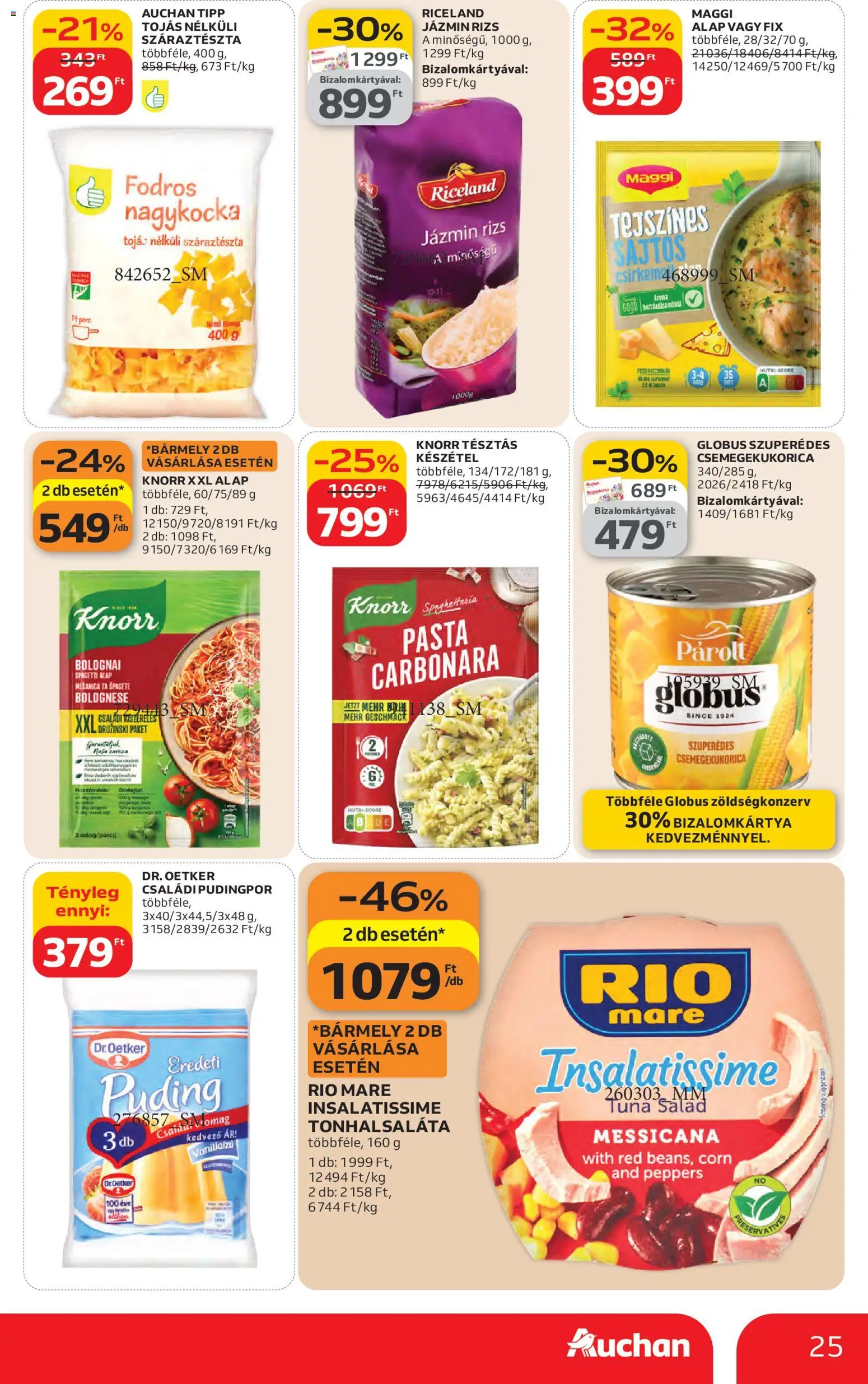 Auchan akciós ujság - amely érvényes a következő dátumtól: 26.02.2026 | Oldal: 25 | Termékek: Tonhalsaláta, Spagetti, Csemegekukorica, Maggi
