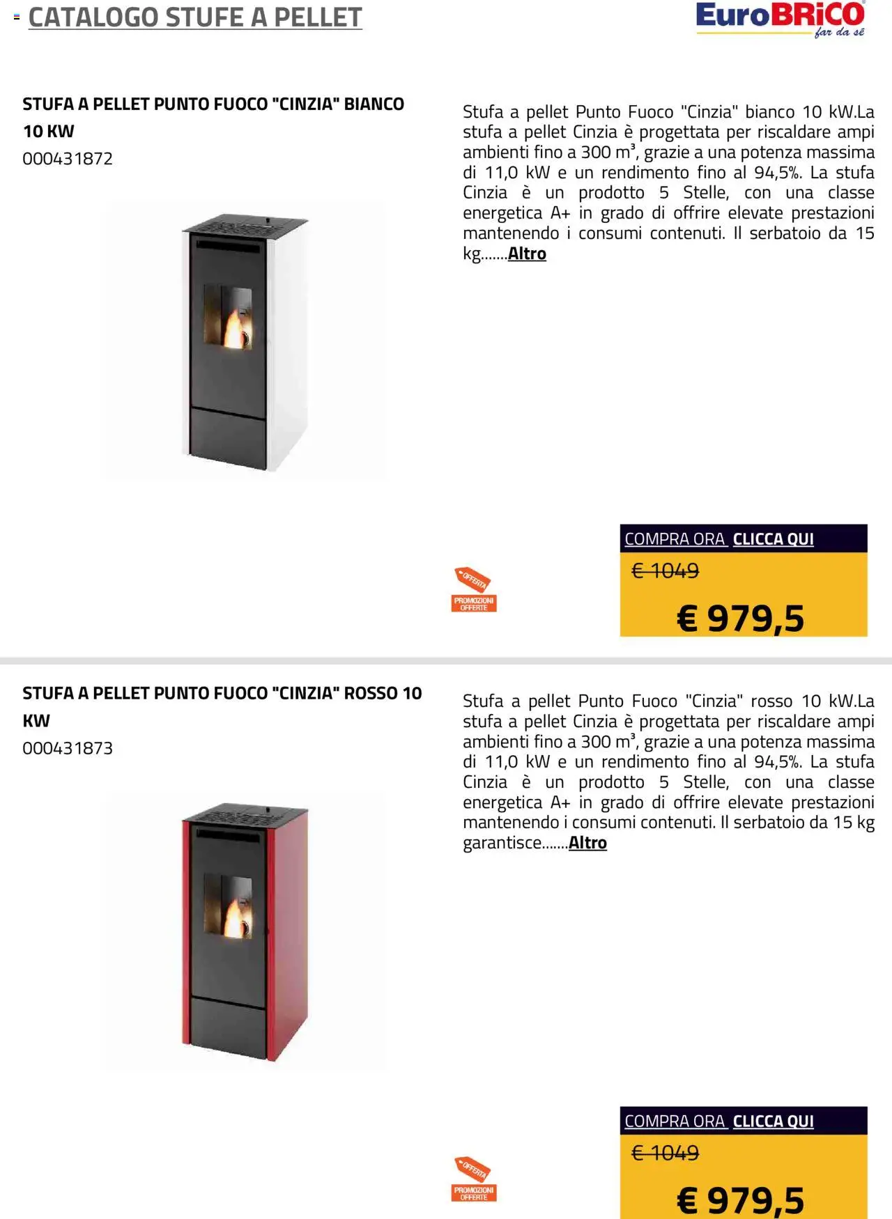 Volantino Eurobrico del 23.07.2025 | Pagina: 43 | Prodotti: Pellet, Stufa a pellet, Stufa