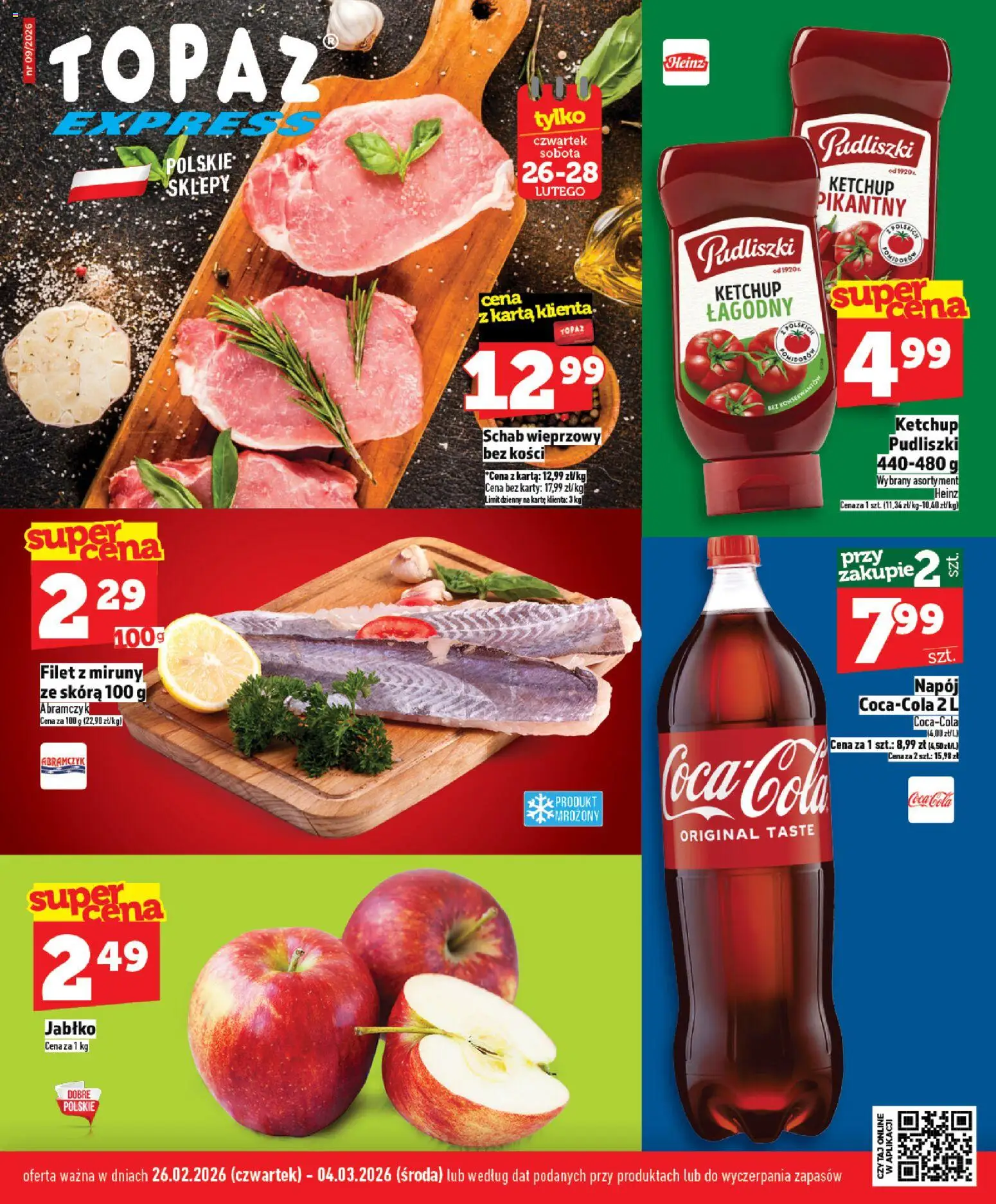 Topaz Gazetka - Express od 26.02.2026 | Strona: 1 | Produkty: Karta, Schab, Ketchup, Coca cola