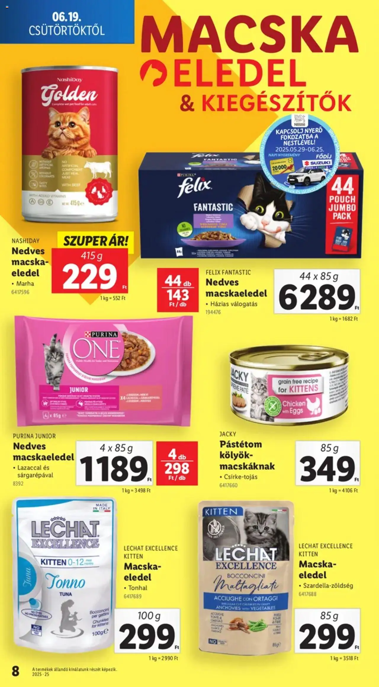 Lidl akciós ujság - amely érvényes a következő dátumtól: 19.06.2025 | Oldal: 8 | Termékek: Tonhal, Macskaeledel, Purina one, Pástétom