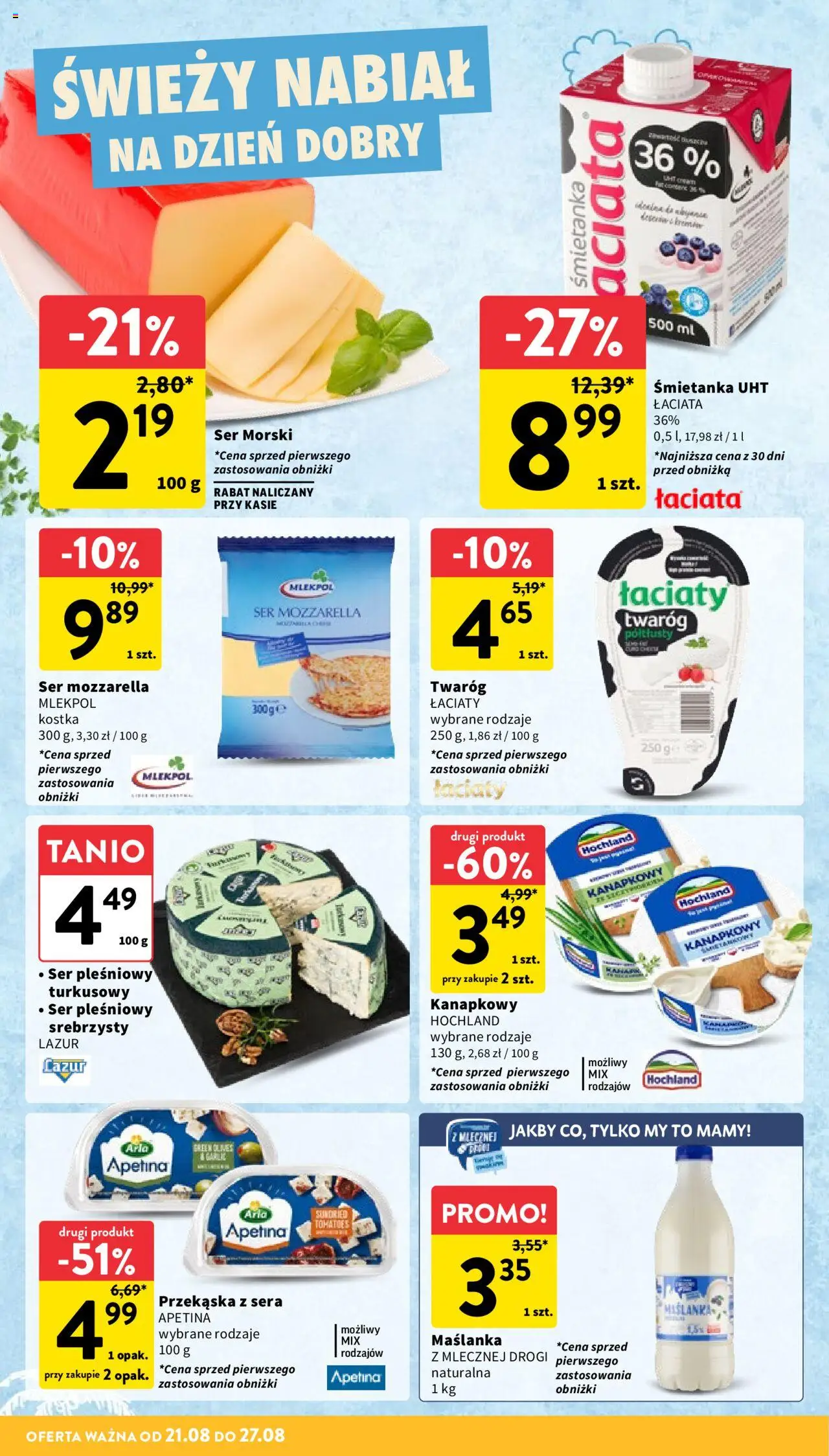 Intermarche Gazetka od 21.08.2025 | Strona: 18 | Produkty: Ser pleśniowy, Maślanka, Ser, Mozzarella