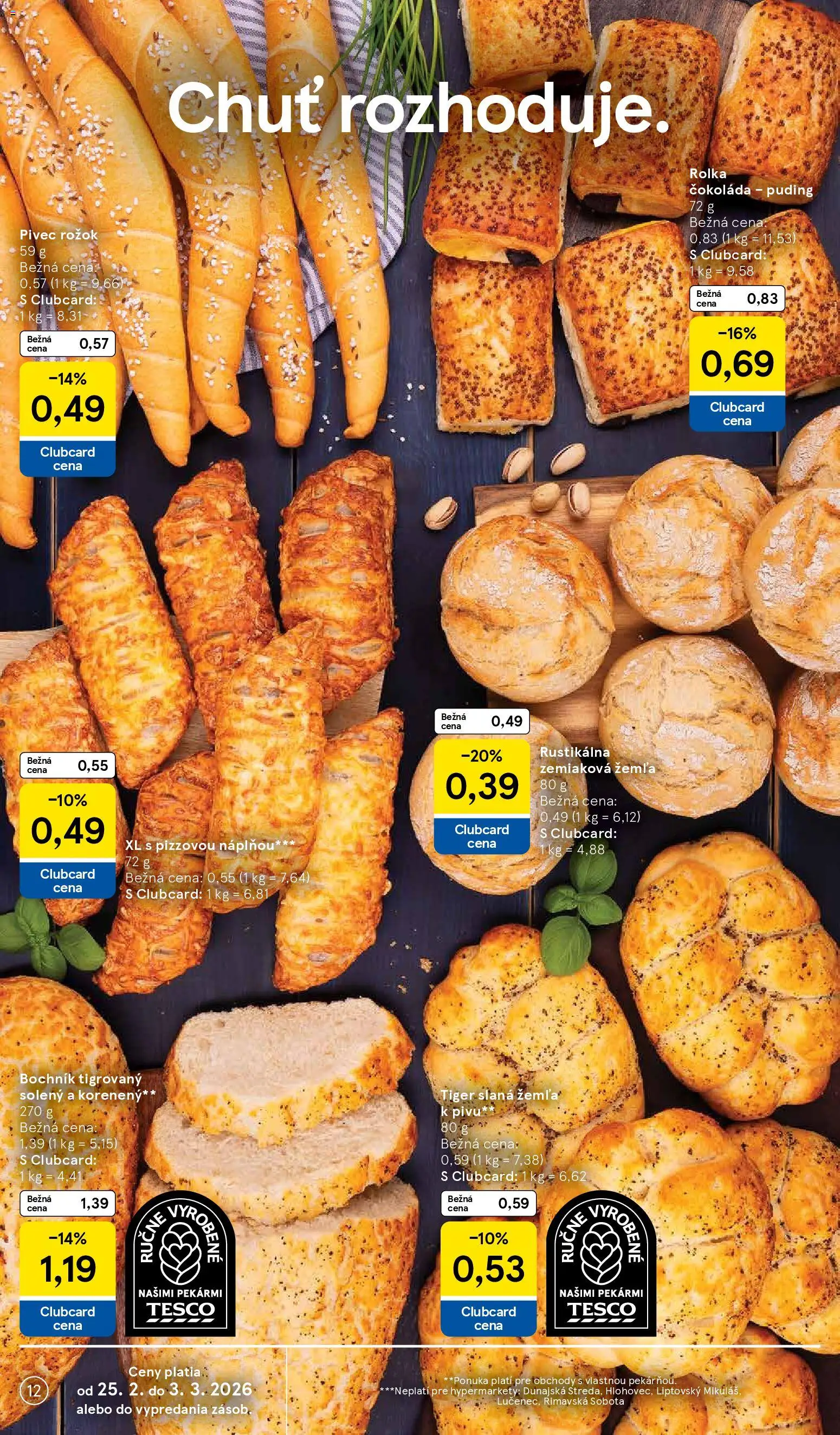 Nové Tesco akcie – leták je platný od 25.02.2026 | Strana: 12 | Produkty: Rožok, Puding, Čokoláda