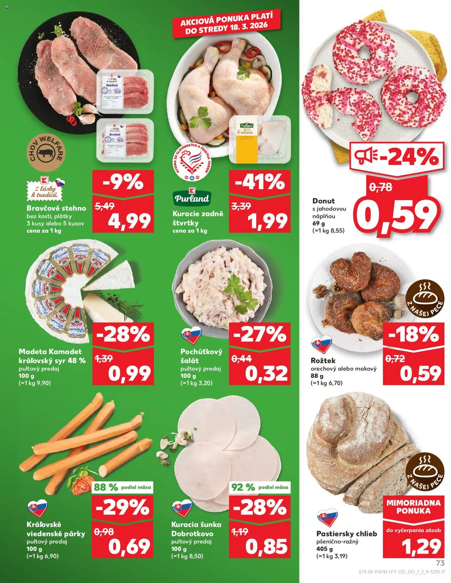 Nové Kaufland akcie – leták je platný od 05.03.2026 | Strana: 73 | Produkty: Donut, Bravčové stehno, Šalát, Pec