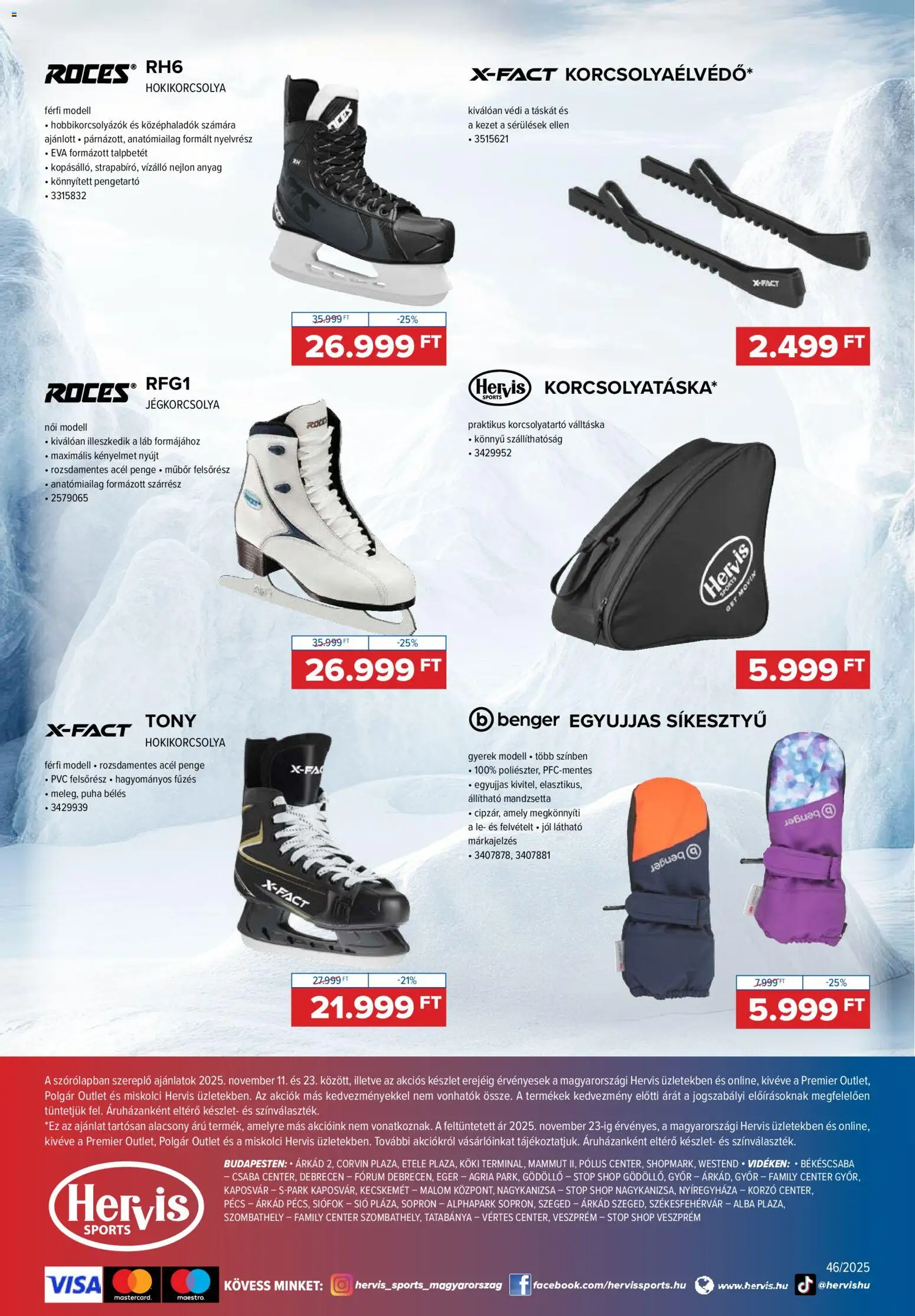 Hervis Sports akciós ujság - amely érvényes a következő dátumtól: 11.11.2025 | Oldal: 10 | Termékek: Válltáska, Egér, Jégkorcsolya