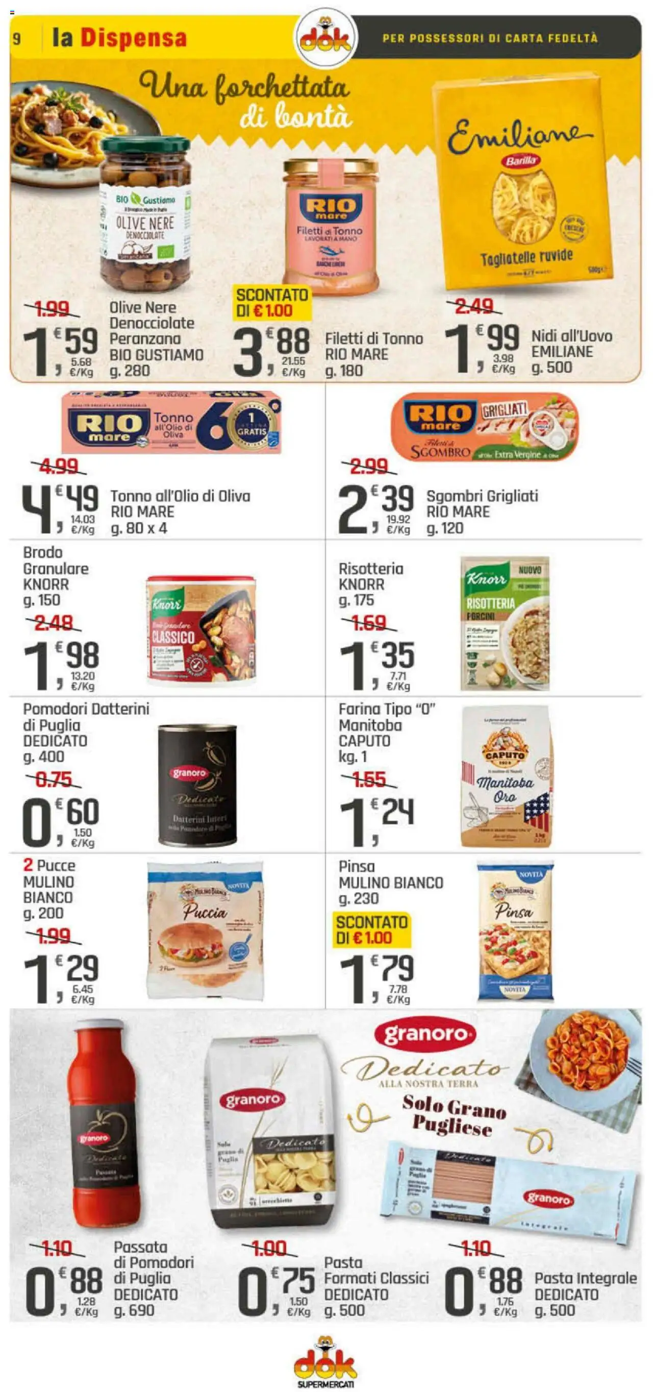 Volantino DOK del 23.10.2025 | Pagina: 9 | Prodotti: Tagliatelle, Farina, Tonno, Sgombro