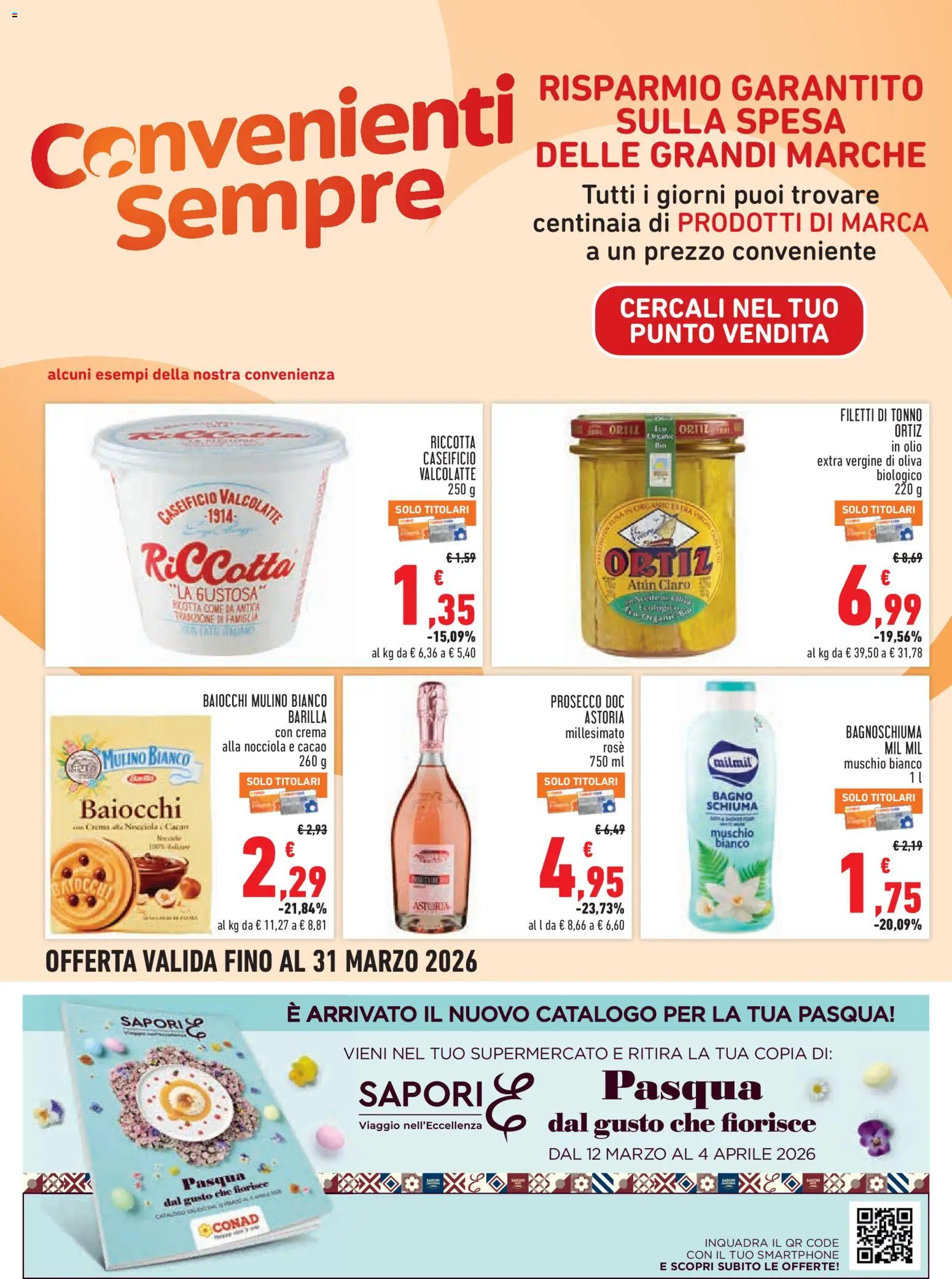 Volantino Conad del 12.03.2026 | Pagina: 18 | Prodotti: Crema, Bagnoschiuma, Prosecco, Cacao
