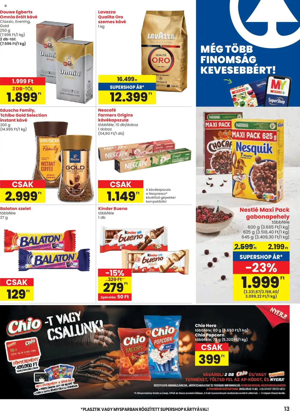 Spar akciós ujság - amely érvényes a következő dátumtól: 18.09.2025 | Oldal: 13 | Termékek: Kávékapszula, Doboz, Kávé, Szemes kávé