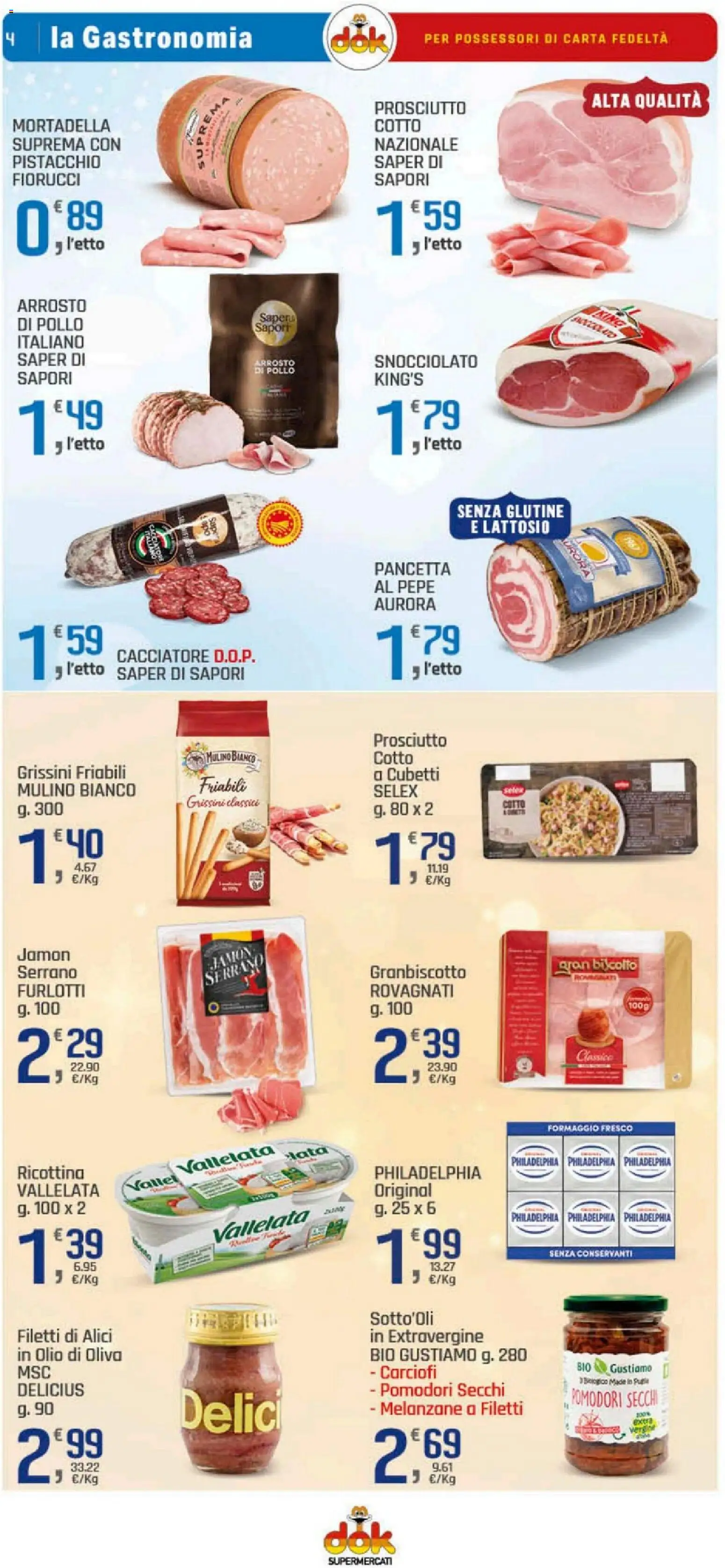 Volantino DOK del 29.12.2025 | Pagina: 4 | Prodotti: Arrosto, Pollo, Pancetta, Alici