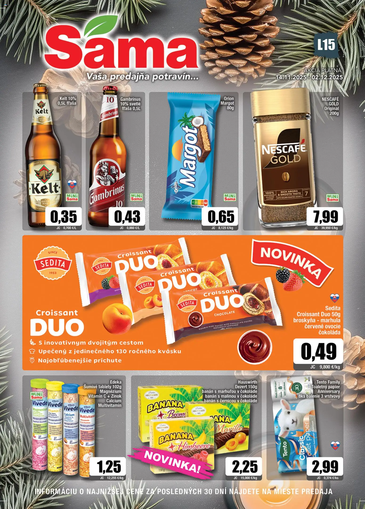 Nové Sama akcie – leták je platný od 14.11.2025 | Strana: 1 | Produkty: Pivo, Croissant, Kelt, Ovocie