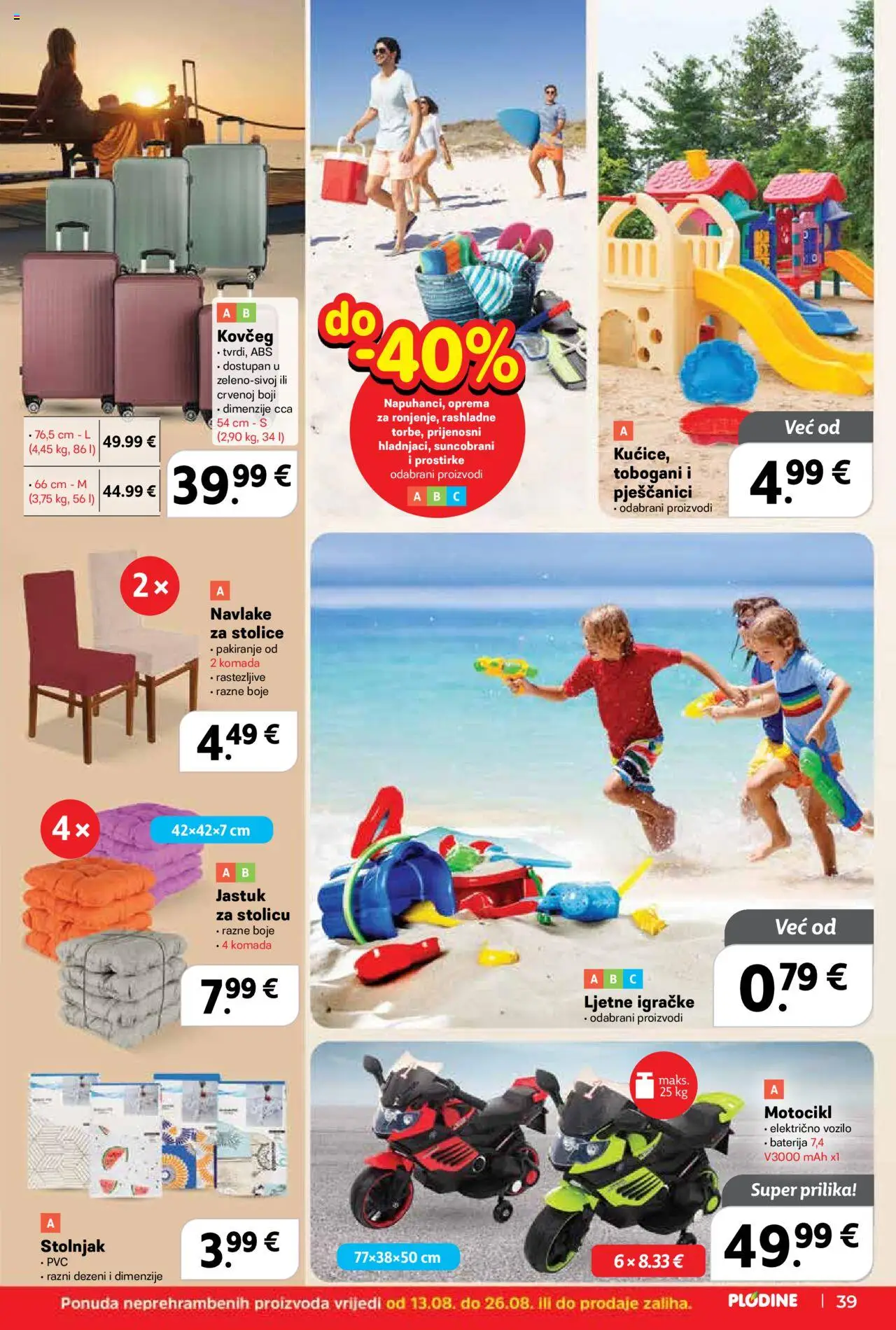 Plodine katalog | vrijedi od 13.08.2025 | Stranica: 39 | Proizvodi: Jastuk, Baterija, Stolnjak