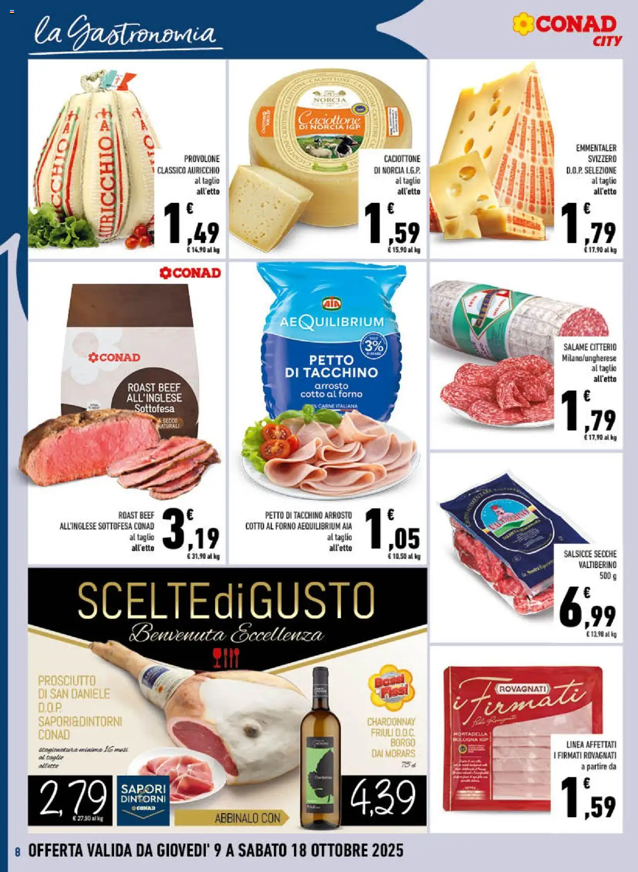 Volantino Conad del 09.10.2025 | Pagina: 8 | Prodotti: Provolone, Salame, Tacchino, Mortadella