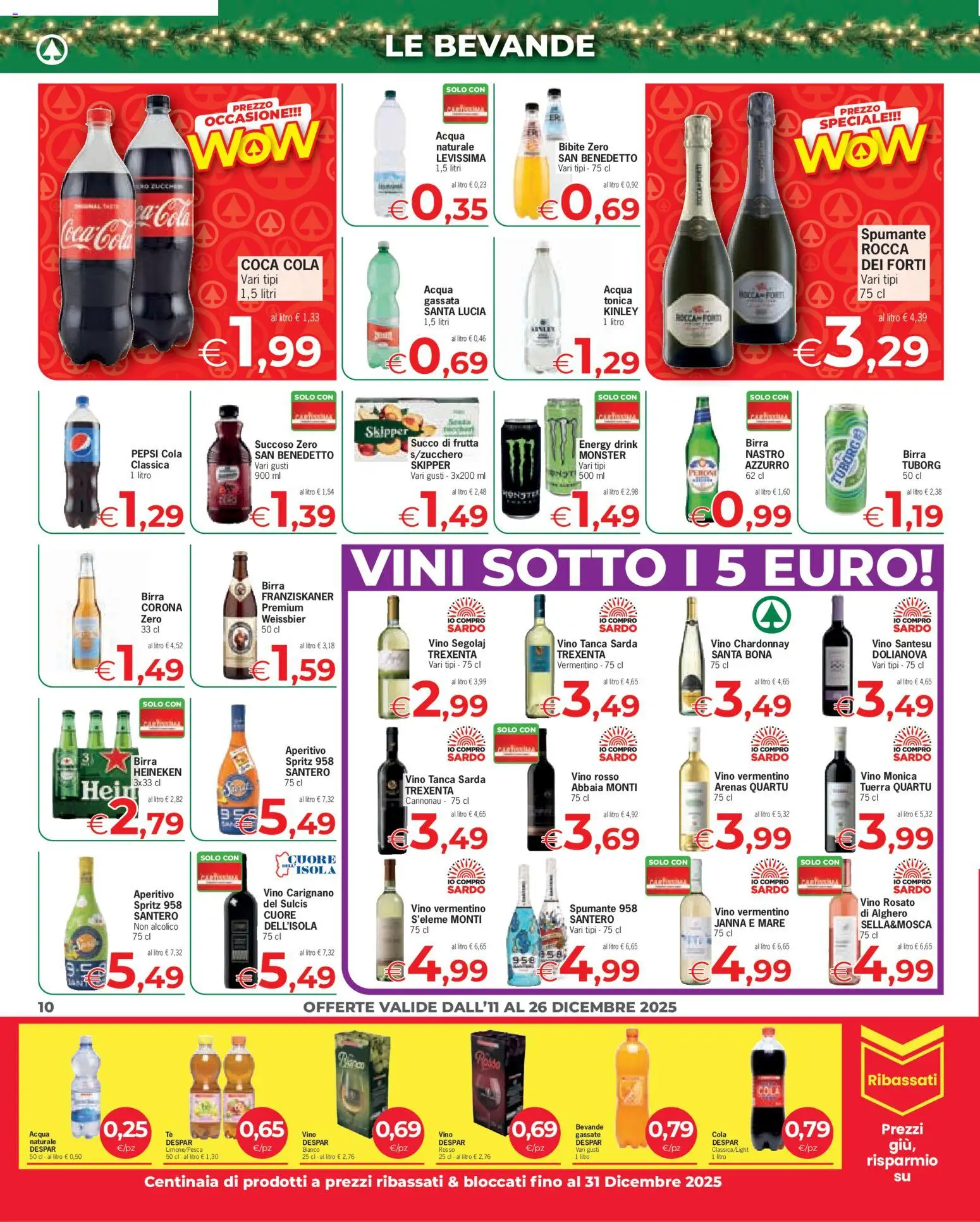 Volantino Despar del 11.12.2025 | Pagina: 10 | Prodotti: Succo, Birra, Heineken, Succo di frutta