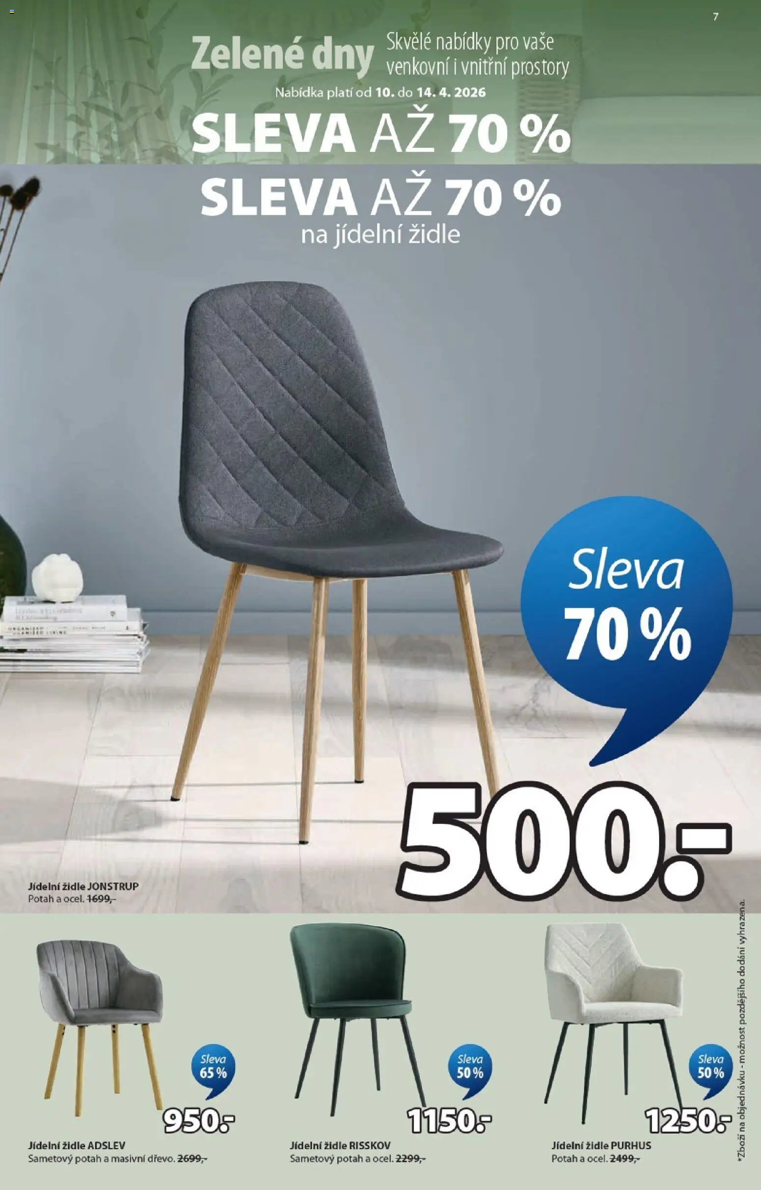 JYSK leták - Zelené dny od 10.04.2026 | Strana: 7 | Produkty: Židle