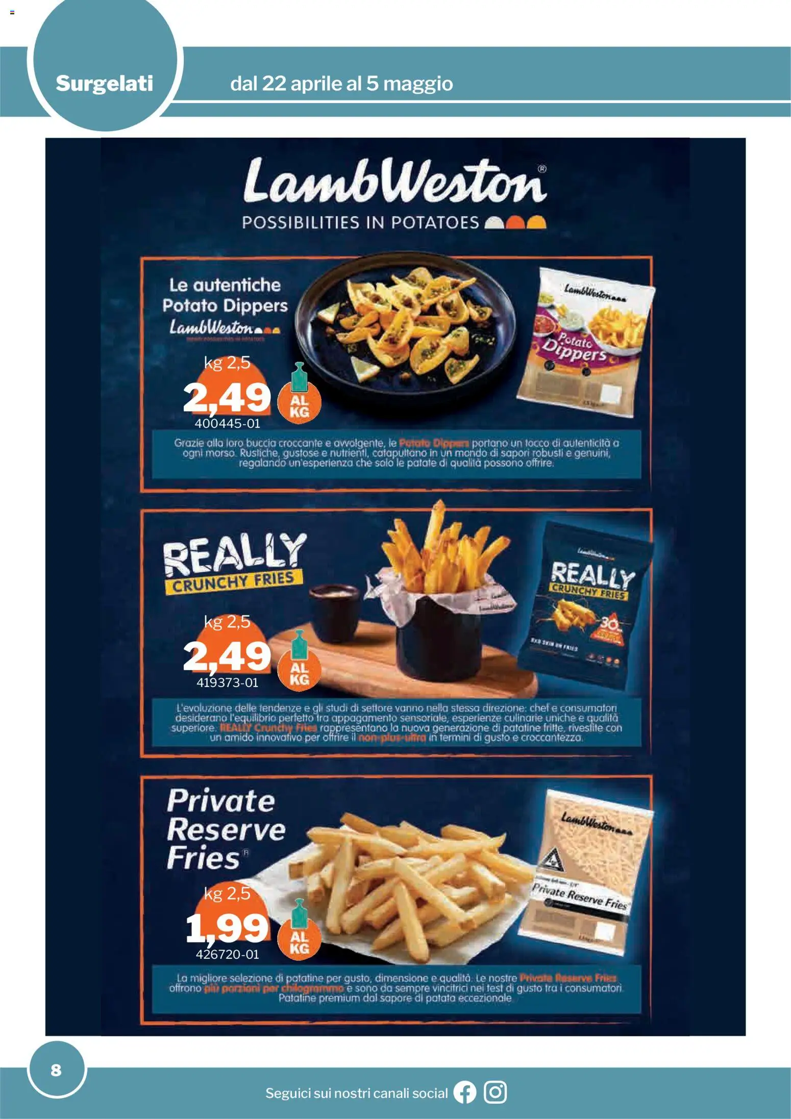 Volantino Sogegross del 22.04.2026 | Pagina: 8 | Prodotti: Patatine, Patate