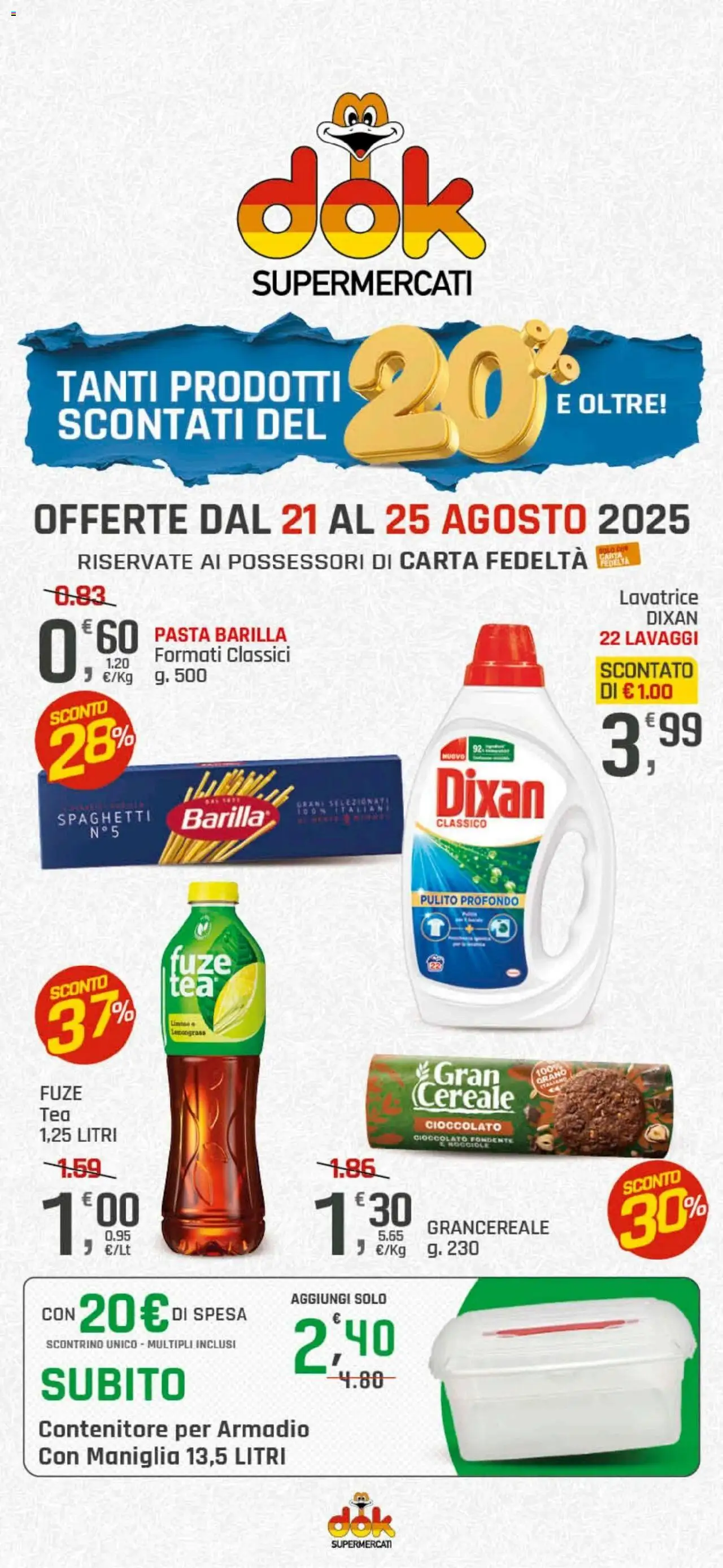 Volantino DOK del 21.08.2025 | Pagina: 1 | Prodotti: Cioccolato, Pasta, Nocciole, Armadio