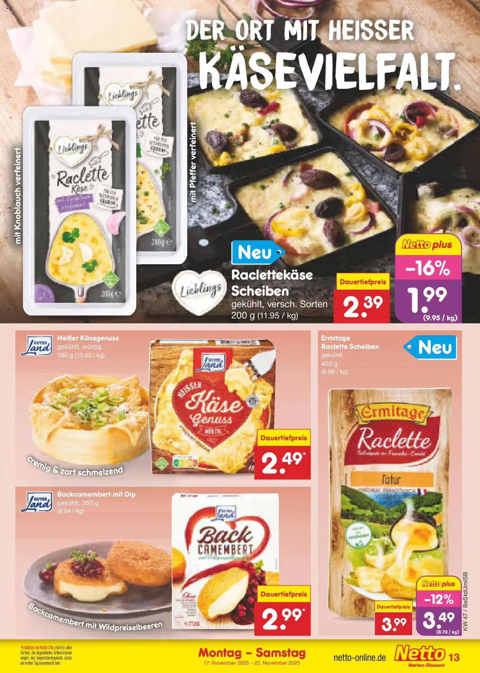 Netto Marken-Discount - Black Friday – gültig ab 17.11.2025 | Seite: 13 | Produkte: Käse, Pfeffer, Knoblauch, Raclette