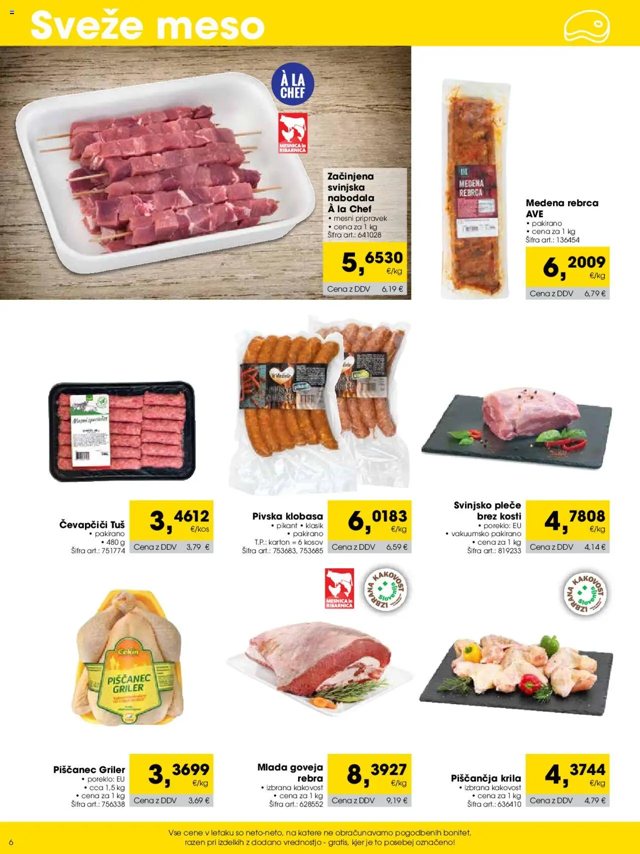 Tuš katalog cash & carry trgovec │ velja od 01.08.2025 | Stran: 6 | Izdelki: Rebrca, Čevapčiči, Piščančja krila, Nabodala