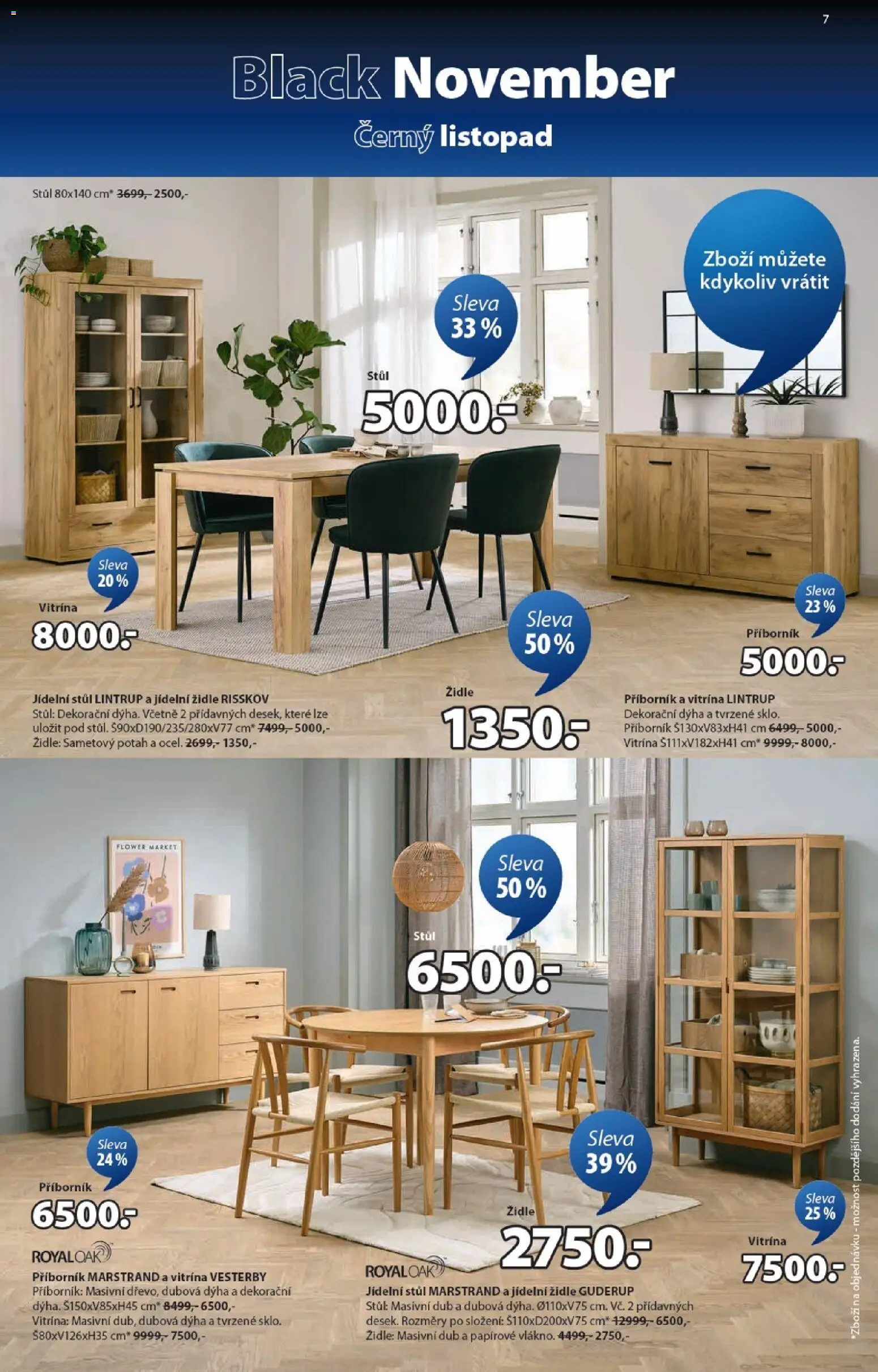 JYSK Black Friday od 03.11.2025 | Strana: 7 | Produkty: Vitrína, Stůl, Židle, Příborník
