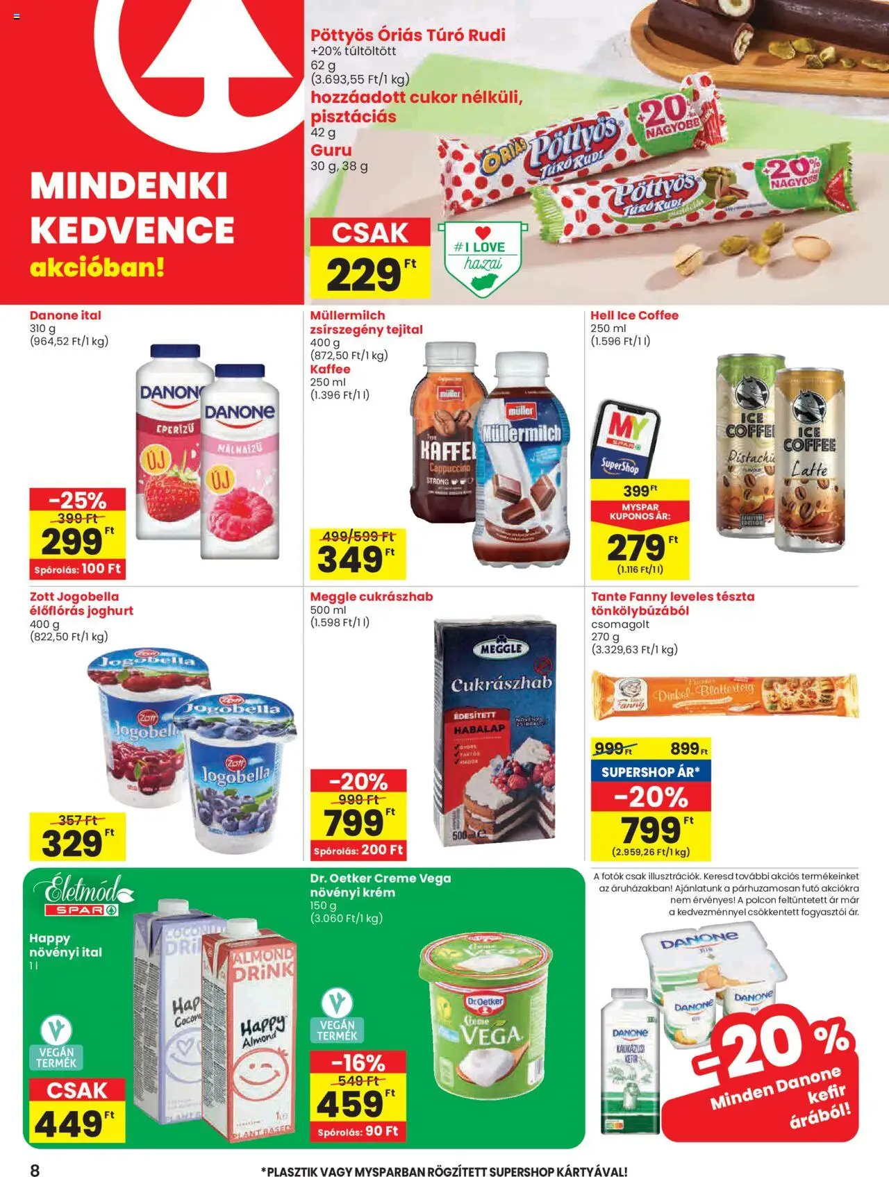 Spar akciós ujság - amely érvényes a következő dátumtól: 25.09.2025 | Oldal: 8 | Termékek: Cappuccino, Joghurt, Vegán, Túró