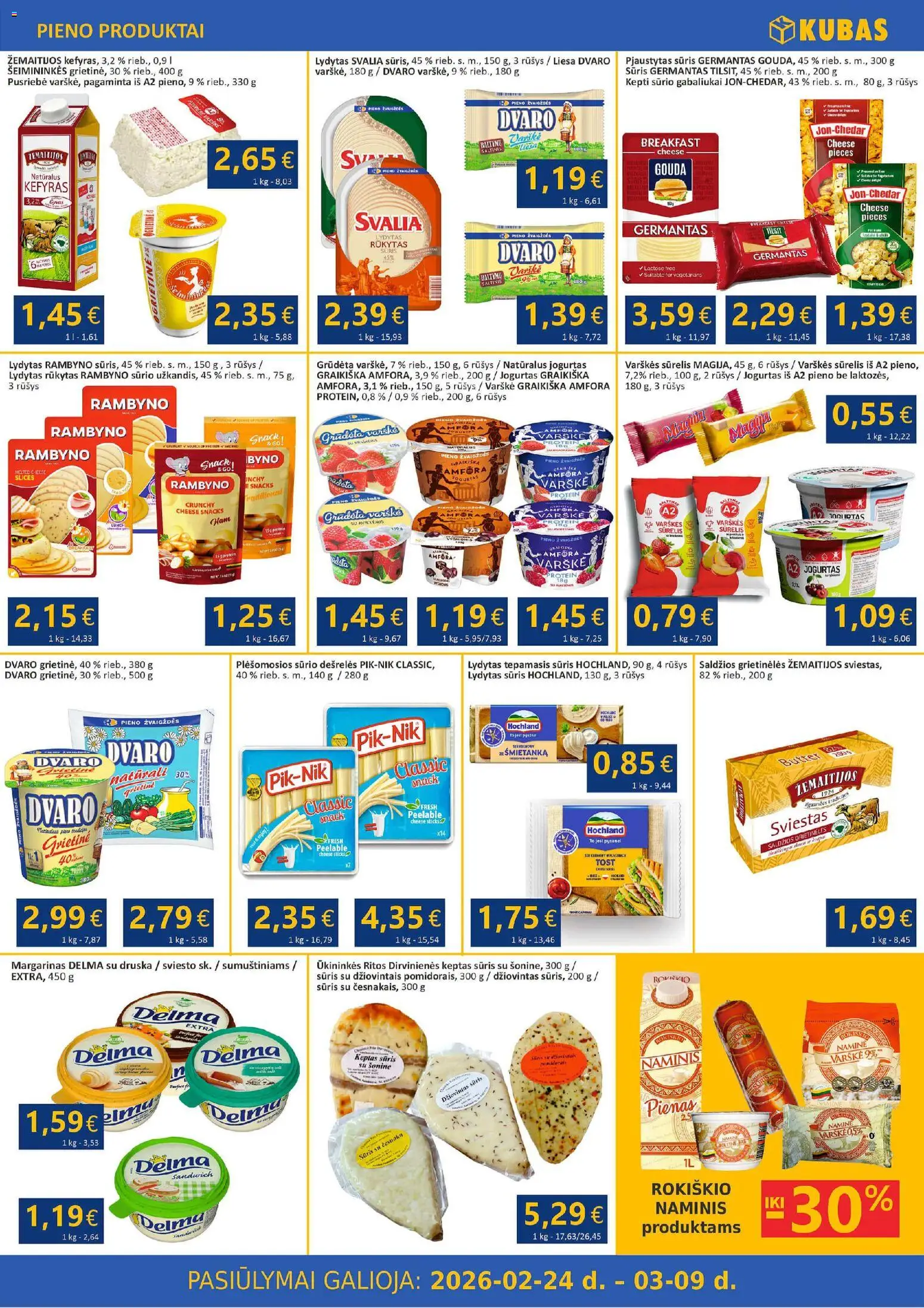 Kubas akcijos nuo 24.02.2026 | Puslapis: 2 | Prekių: Dešrelės, Jogurtas, Sūris, Sviestas