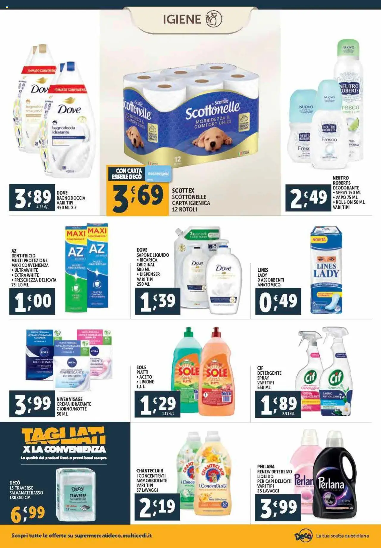 Volantino Decò del 12.09.2025 | Pagina: 18 | Prodotti: Carta igienica, Sapone, Dentifricio, Detergente