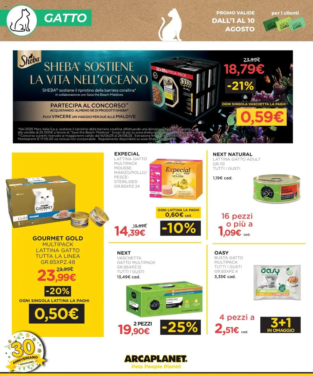 Volantino Arcaplanet del 01.08.2025 | Pagina: 12 | Prodotti: Pesce, The, Tonno, Vaschette