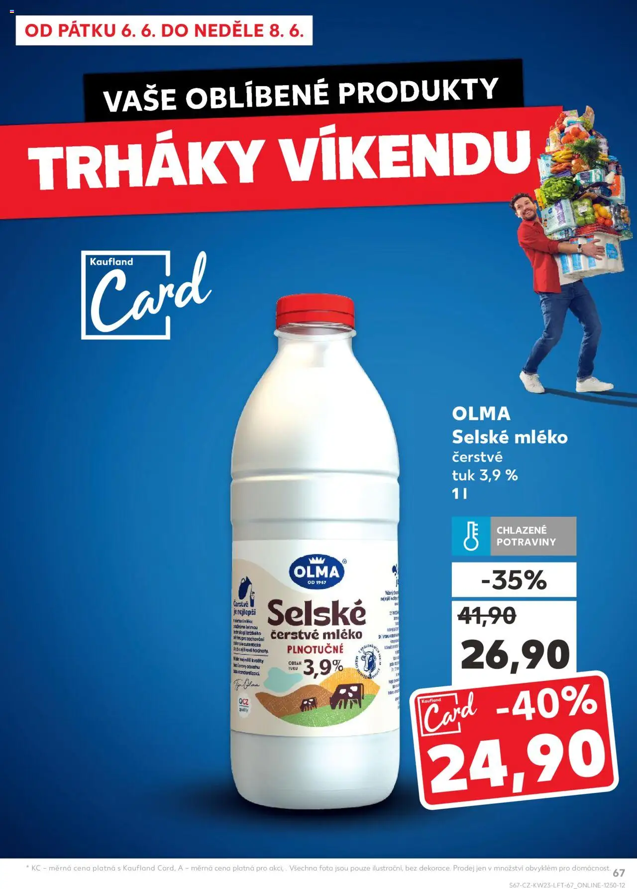 Kaufland leták - Praha 8 od 04.06.2025 | Strana: 67 | Produkty: Mléko, Potraviny