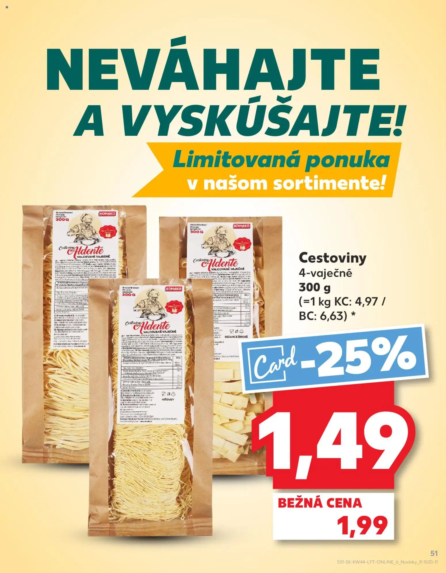 Nové Kaufland akcie – leták je platný od 30.10.2025 | Strana: 51 | Produkty: Cestoviny, Rezance