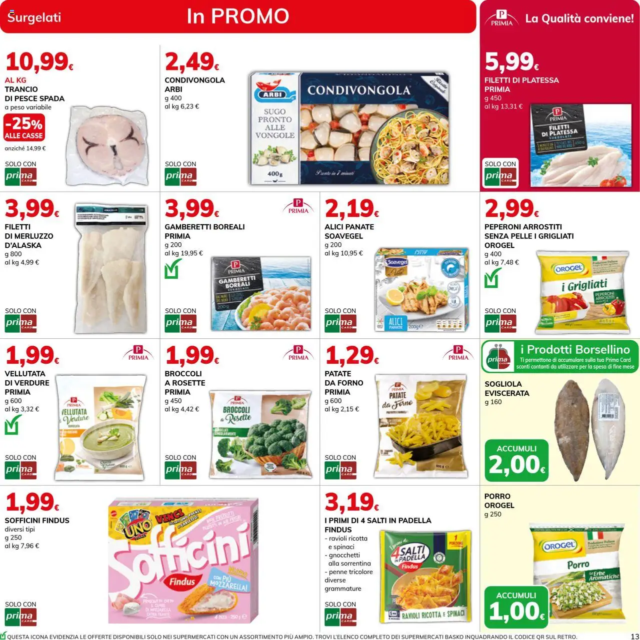 Volantino Basko del 19.08.2025 | Pagina: 13 | Prodotti: Peperoni, Vongole, Patate, Sugo