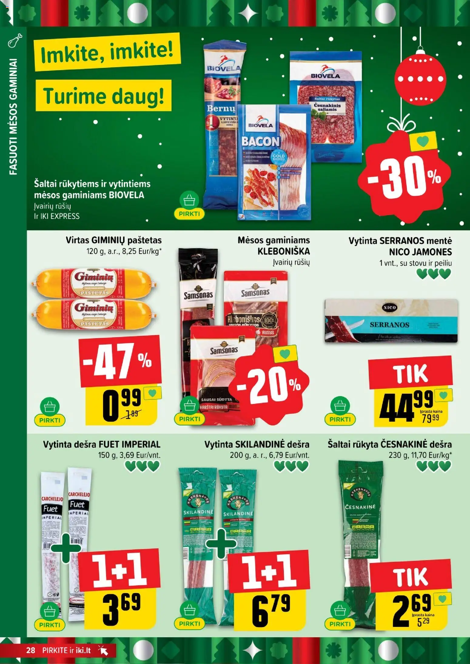 IKI akcijos nuo 08.12.2025 | Puslapis: 28 | Prekių: Saliamis, Dešra