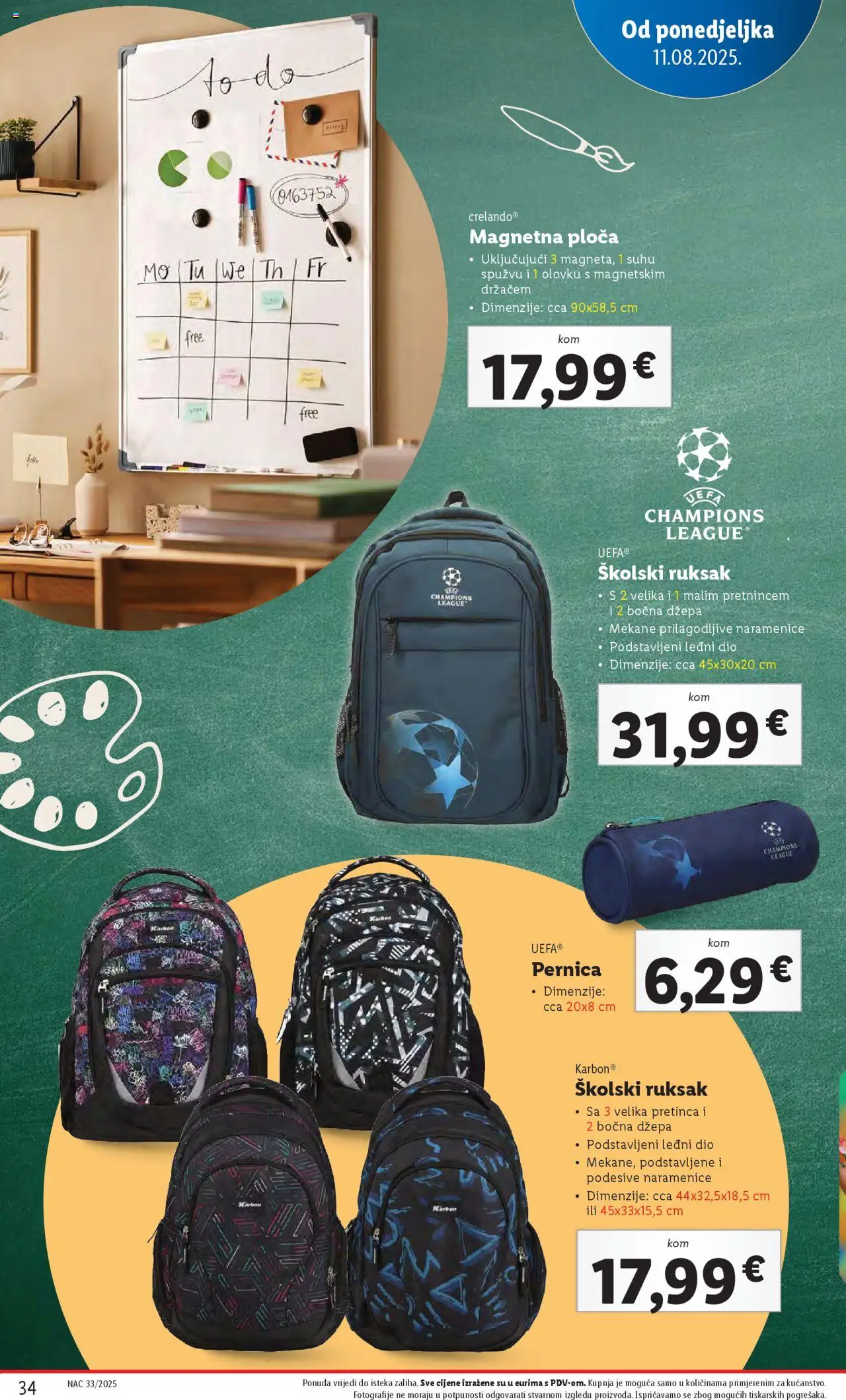 Lidl katalog | vrijedi od 11.08.2025 | Stranica: 34 | Proizvodi: Pernica, Čaše, Ruksak