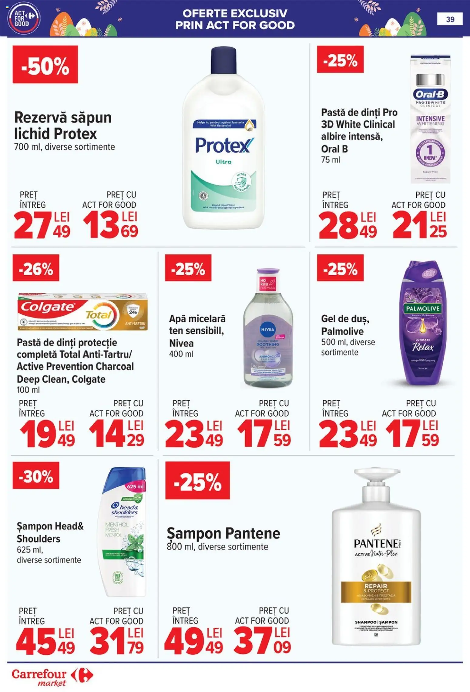 Noul catalog Carrefour – valabil de la 06.04.2026 | Pagină: 44 | Produse: Șampon, Apă micelară, Pastă de dinți, Rezervă săpun