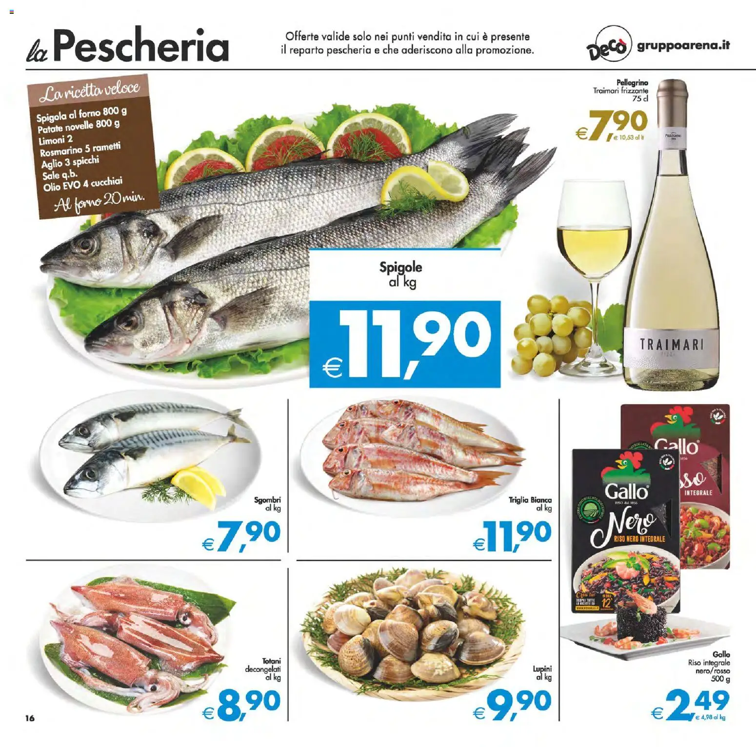 Volantino Decò del 06.03.2026 | Pagina: 16 | Prodotti: Rosmarino, Riso, Olio, Aglio