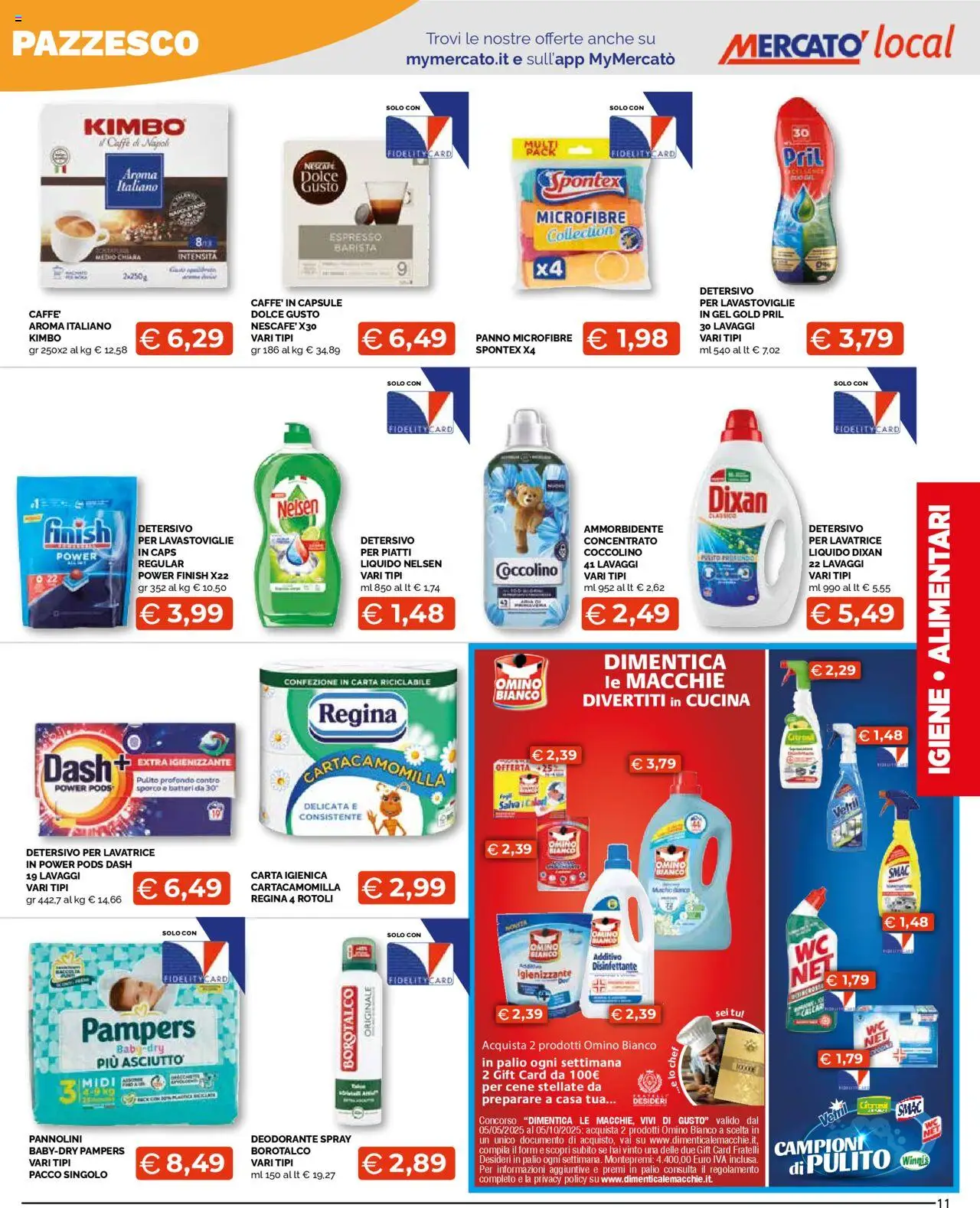Volantino Mercatò del 04.08.2025 | Pagina: 11 | Prodotti: Carta igienica, Deodorante, Lavastoviglie, Pampers