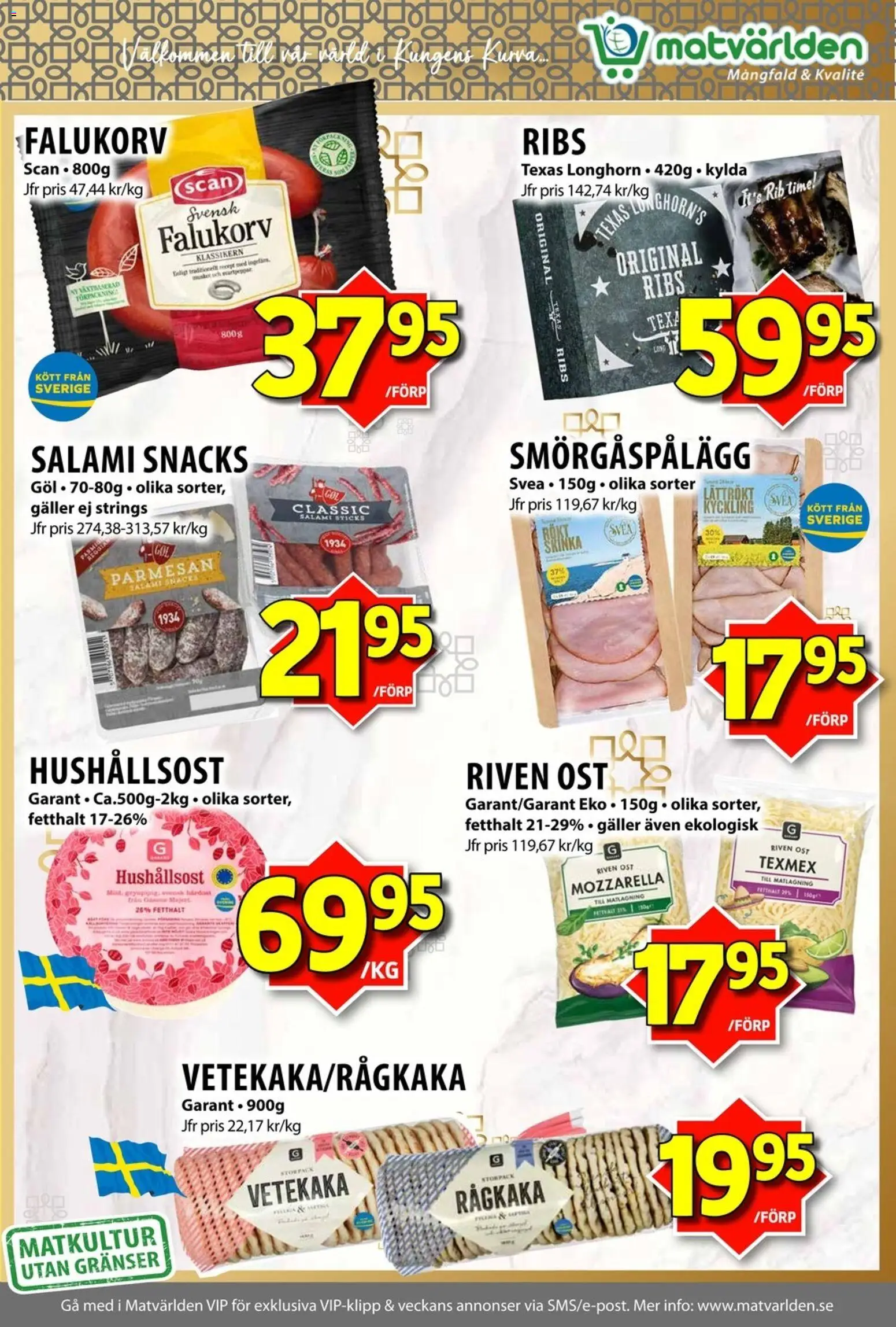 Matvärlden reklamblad aktuell från 07.04.2026 | Sida: 4 | Produkter: Galler, Falukorv, Smörgåspålägg, Ost