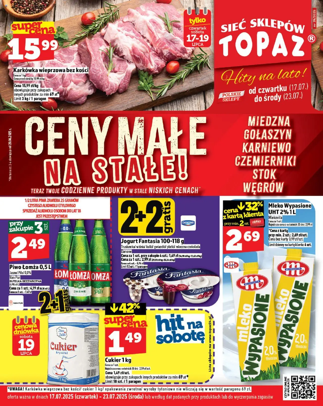 Topaz Gazetka - Ceny małe na stałe od 17.07.2025 | Strona: 1 | Produkty: Karkówka, Mleko, Jogurt, Cukier