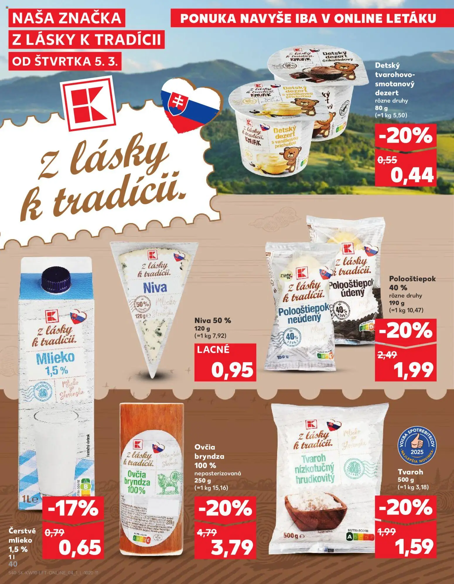 Nové Kaufland akcie – leták je platný od 05.03.2026 | Strana: 40 | Produkty: Mlieko, Bryndza, Tvaroh