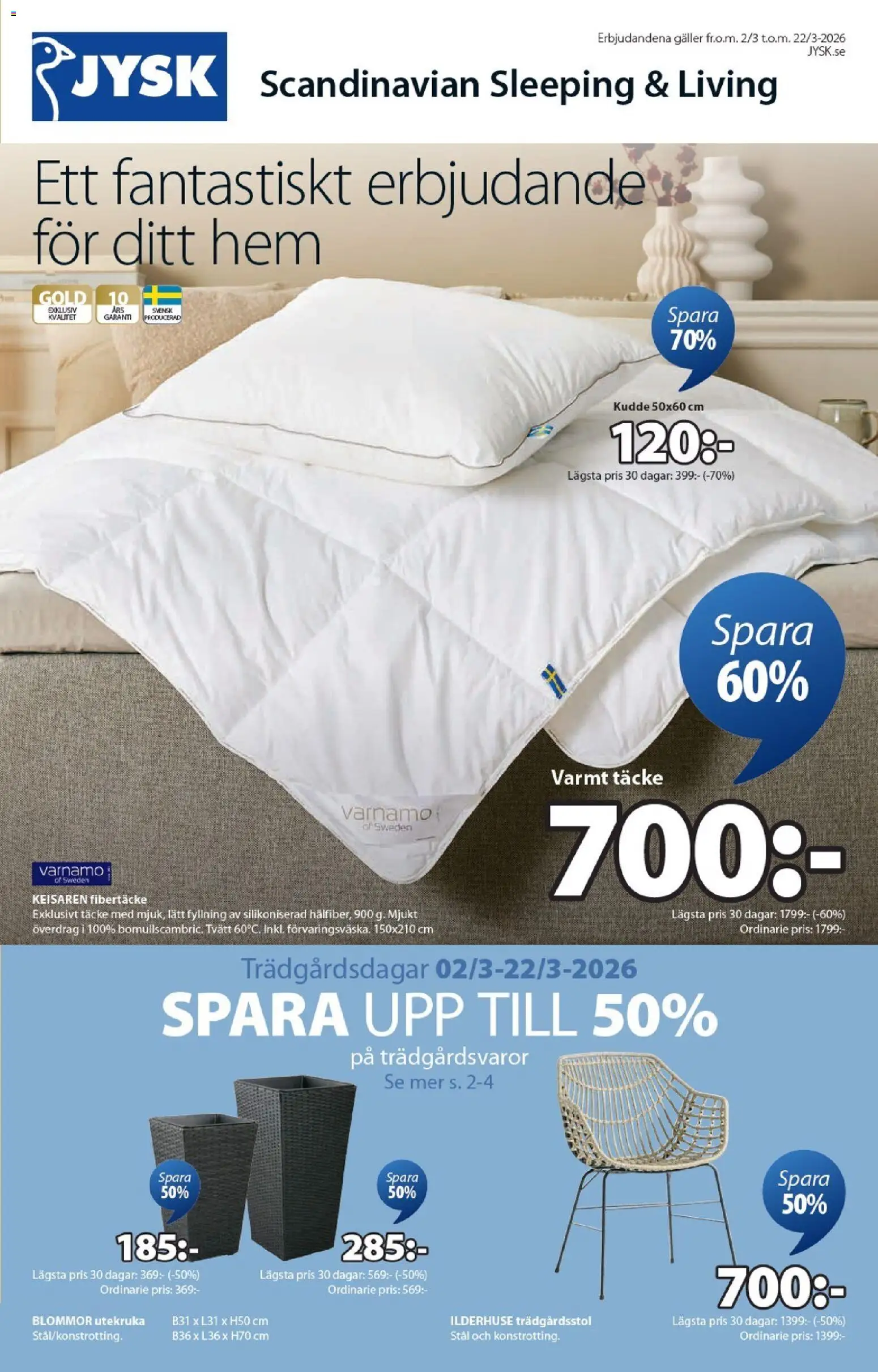 JYSK reklamblad aktuell från 02.03.2026 | Sida: 1 | Produkter: Täcke, Kudde, Galler