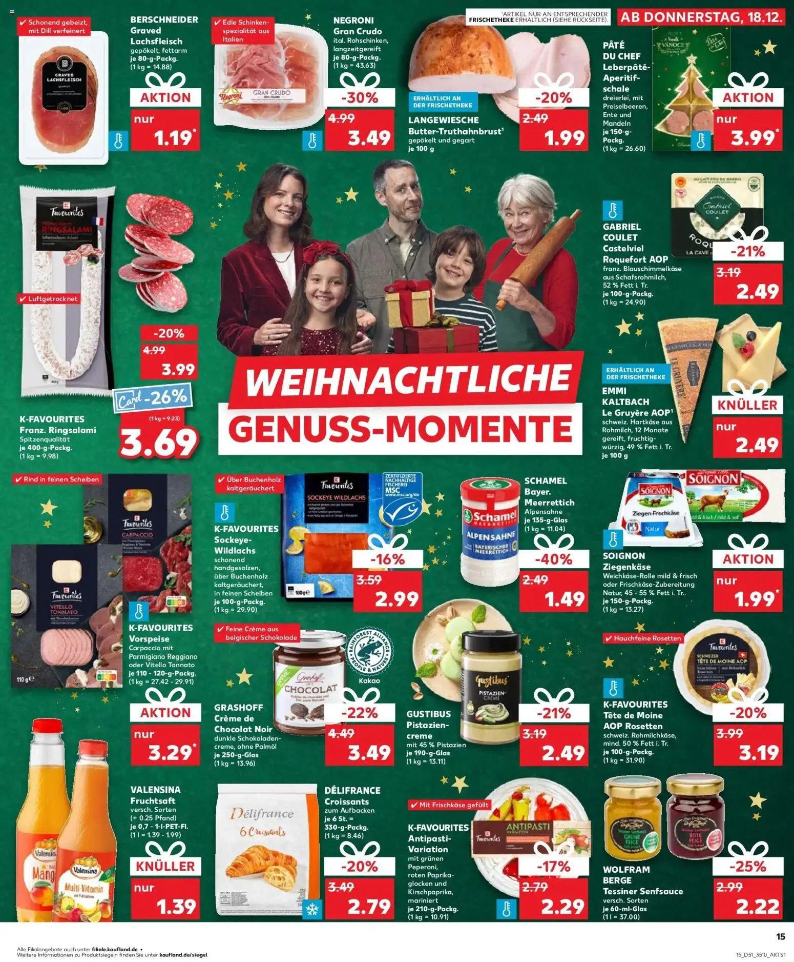 Kaufland prospekt Zwönitz	 – gültig ab 22.12.2025 | Seite: 15 | Produkte: Mandeln, Salami, Schinken, Fruchtsaft