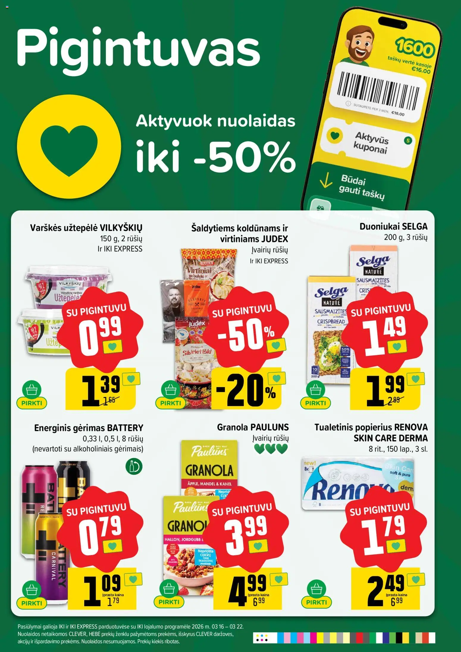 IKI akcijos nuo 16.03.2026 | Puslapis: 21 | Prekių: Užtepėlė, Energinis gėrimas, Tualetinis popierius