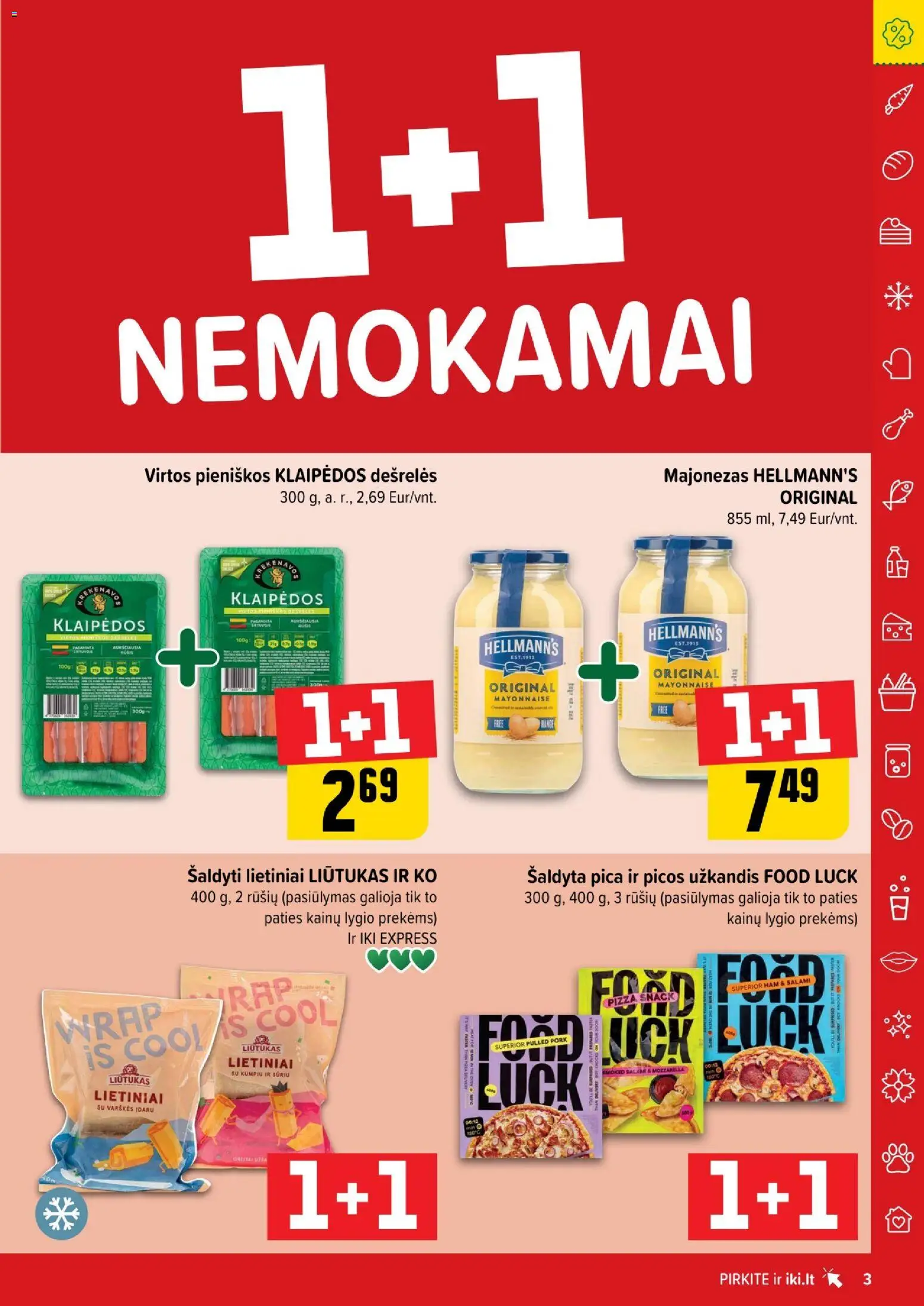 IKI akcijos nuo 24.11.2025 | Puslapis: 3 | Prekių: Dešrelės, Majonezas, Pica