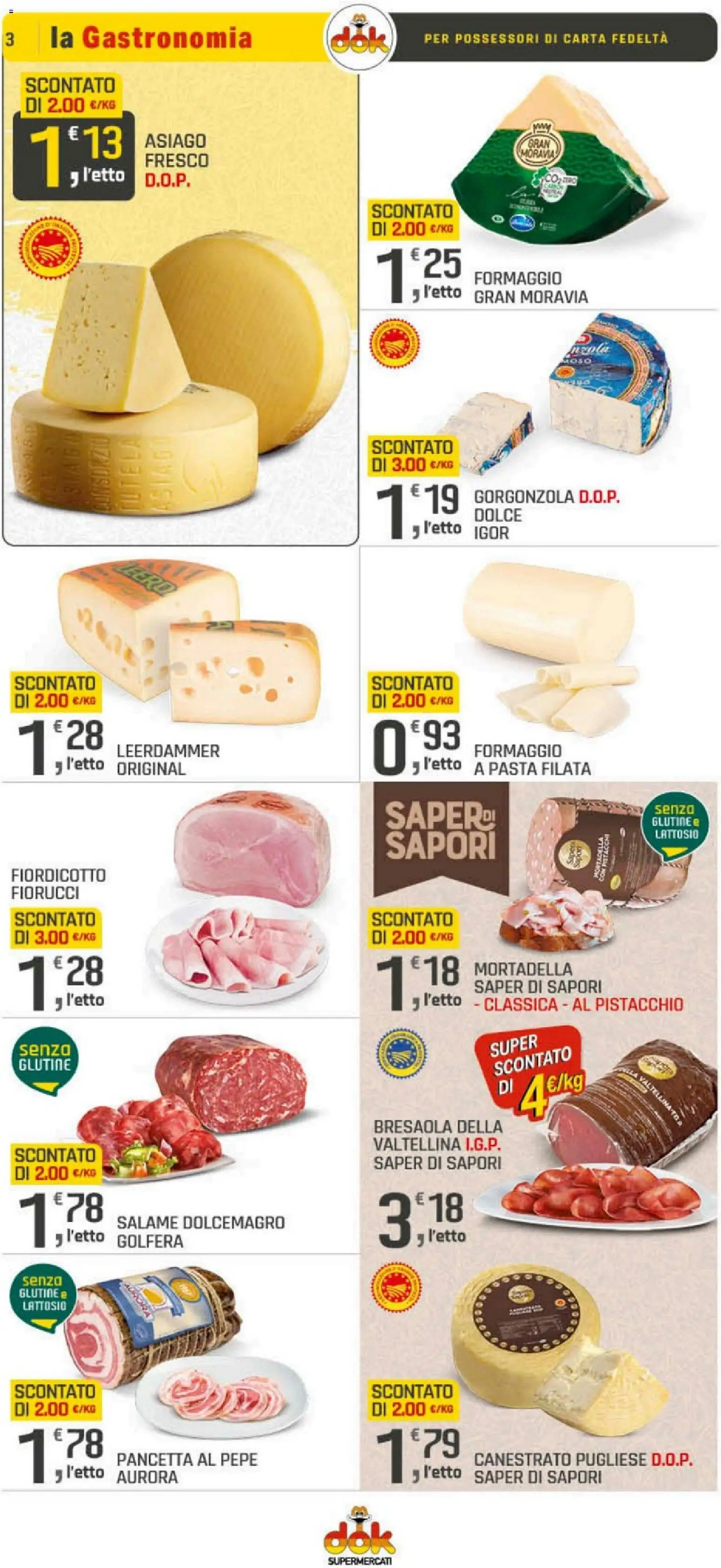 Volantino DOK del 20.11.2025 | Pagina: 3 | Prodotti: Bresaola, Pepe, Formaggio, Mortadella
