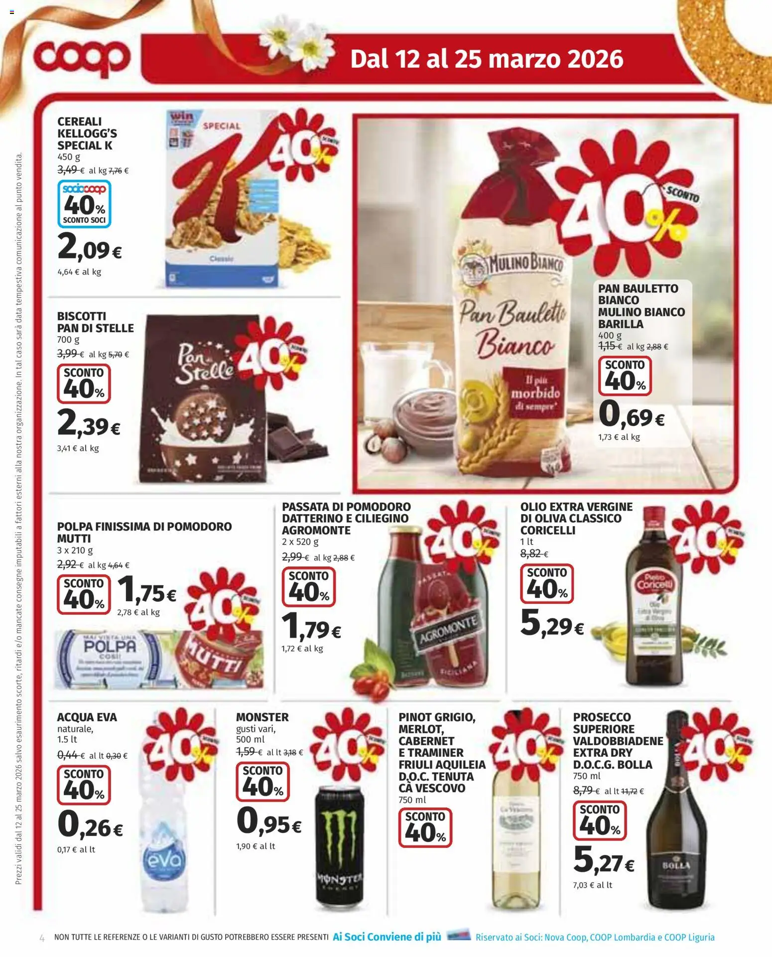 Volantino COOP del 12.03.2026 | Pagina: 4 | Prodotti: Cereali, Prosecco, Acqua, Pomodoro