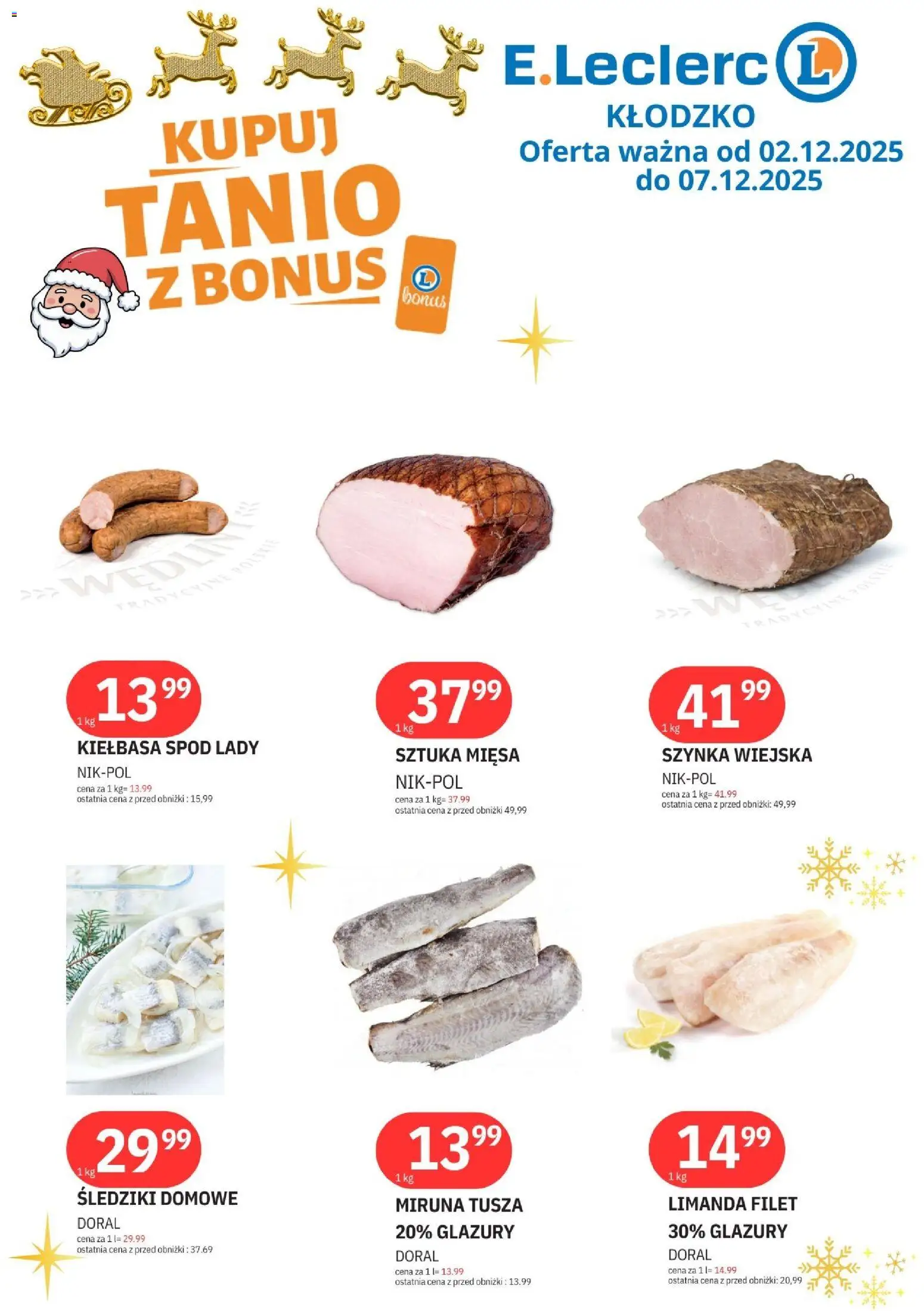 E.Leclerc Gazetka - Kłodzko od 02.12.2025 | Strona: 3 | Produkty: Kiełbasa, Miruna, Szynka