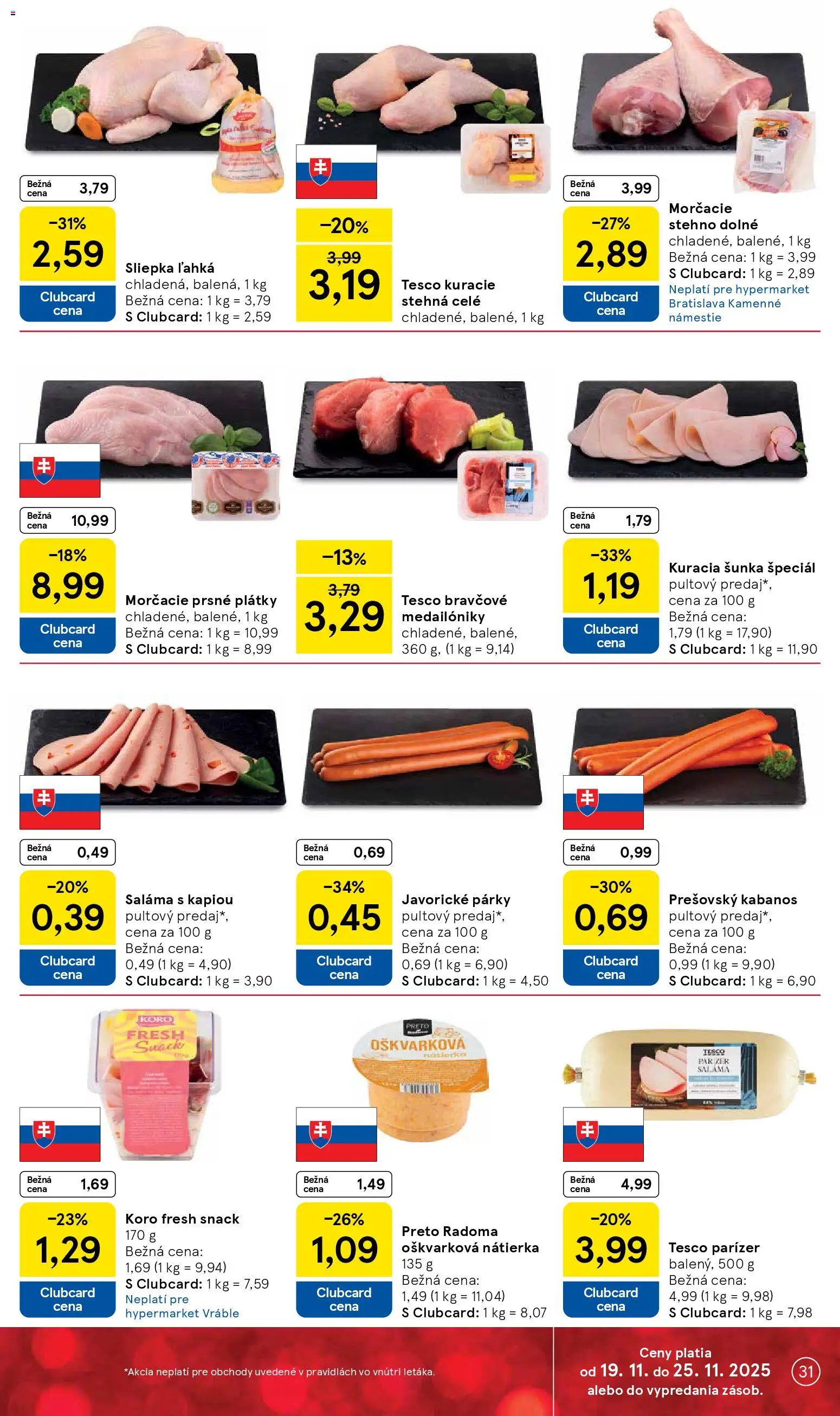 Nové Tesco akcie – leták je platný od 19.11.2025 | Strana: 31 | Produkty: Saláma, Šunka, Kuracie stehná, Párky