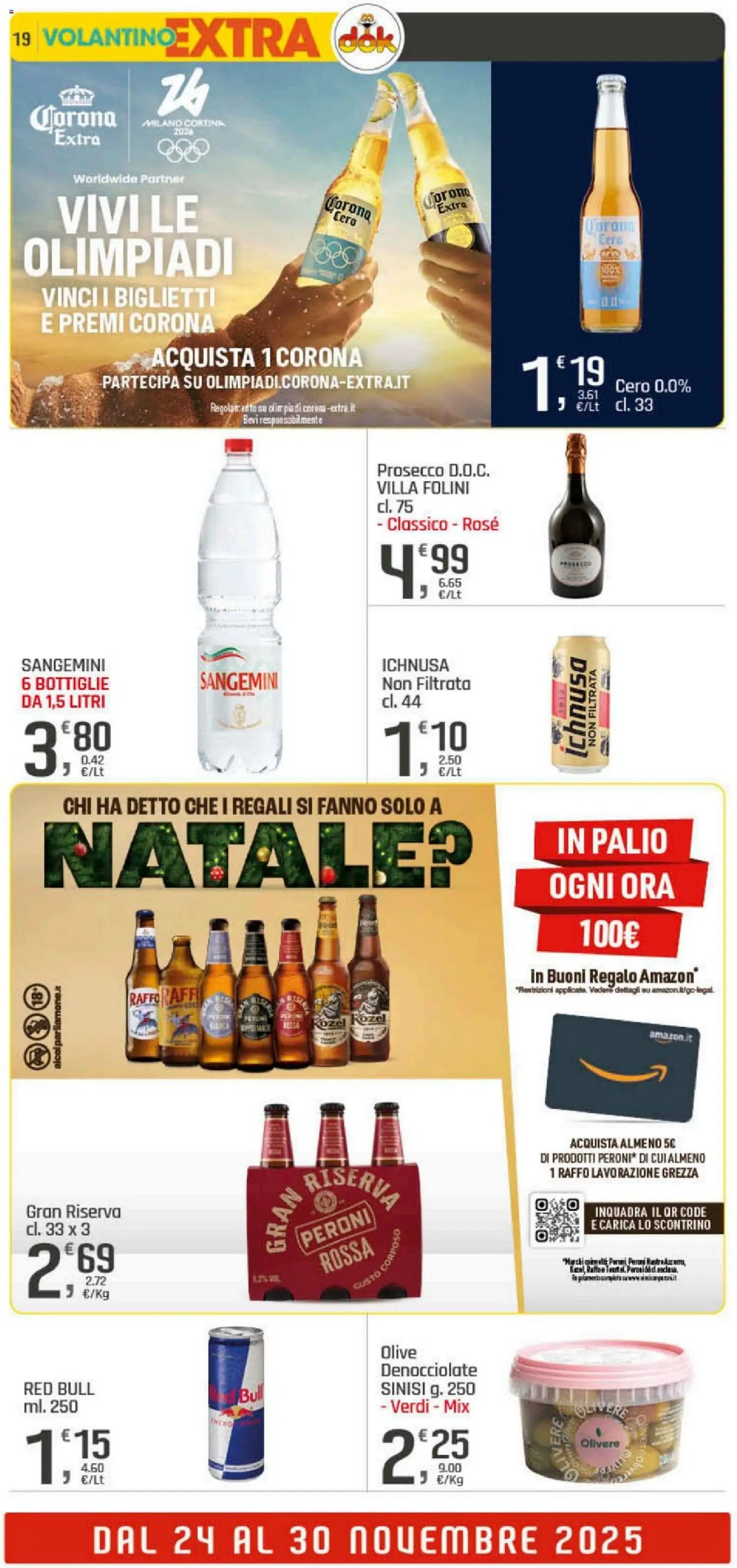 Volantino DOK del 20.11.2025 | Pagina: 19 | Prodotti: Prosecco, Olive, Red Bull