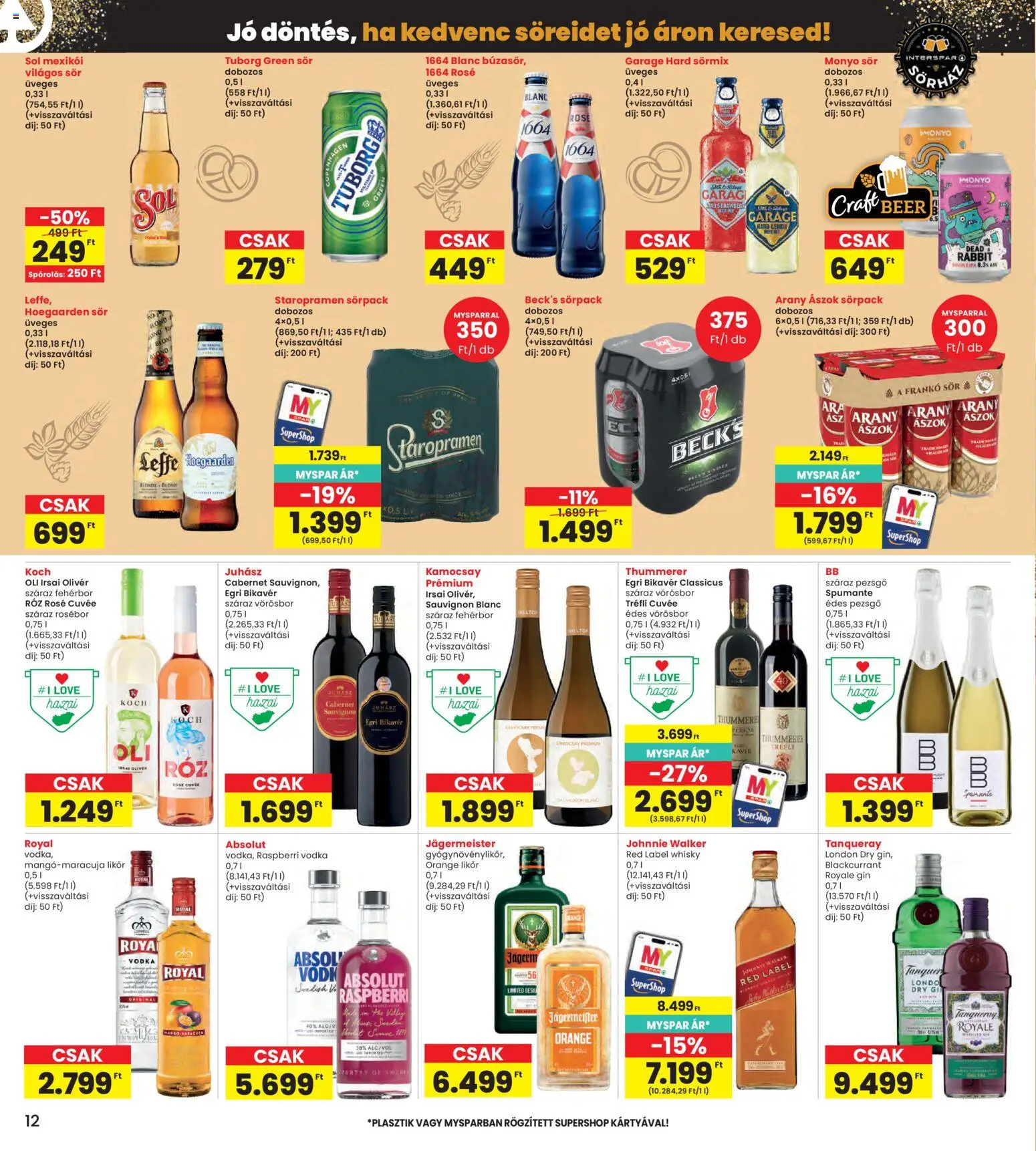 Interspar akciós ujság - amely érvényes a következő dátumtól: 23.04.2026 | Oldal: 12 | Termékek: Fehérbor, Vörösbor, Gin, Whisky