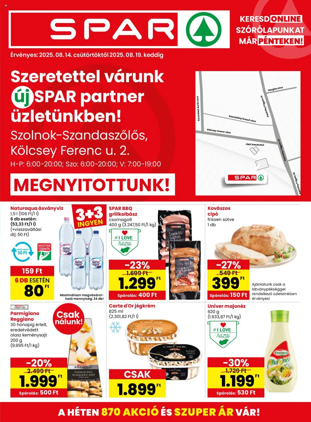 Spar Market akciós ujság - amely érvényes a következő dátumtól: 14.08.2025 | Oldal: 1 | Termékek: Grillkolbász, Ásványvíz, Jégkrém, Majonéz