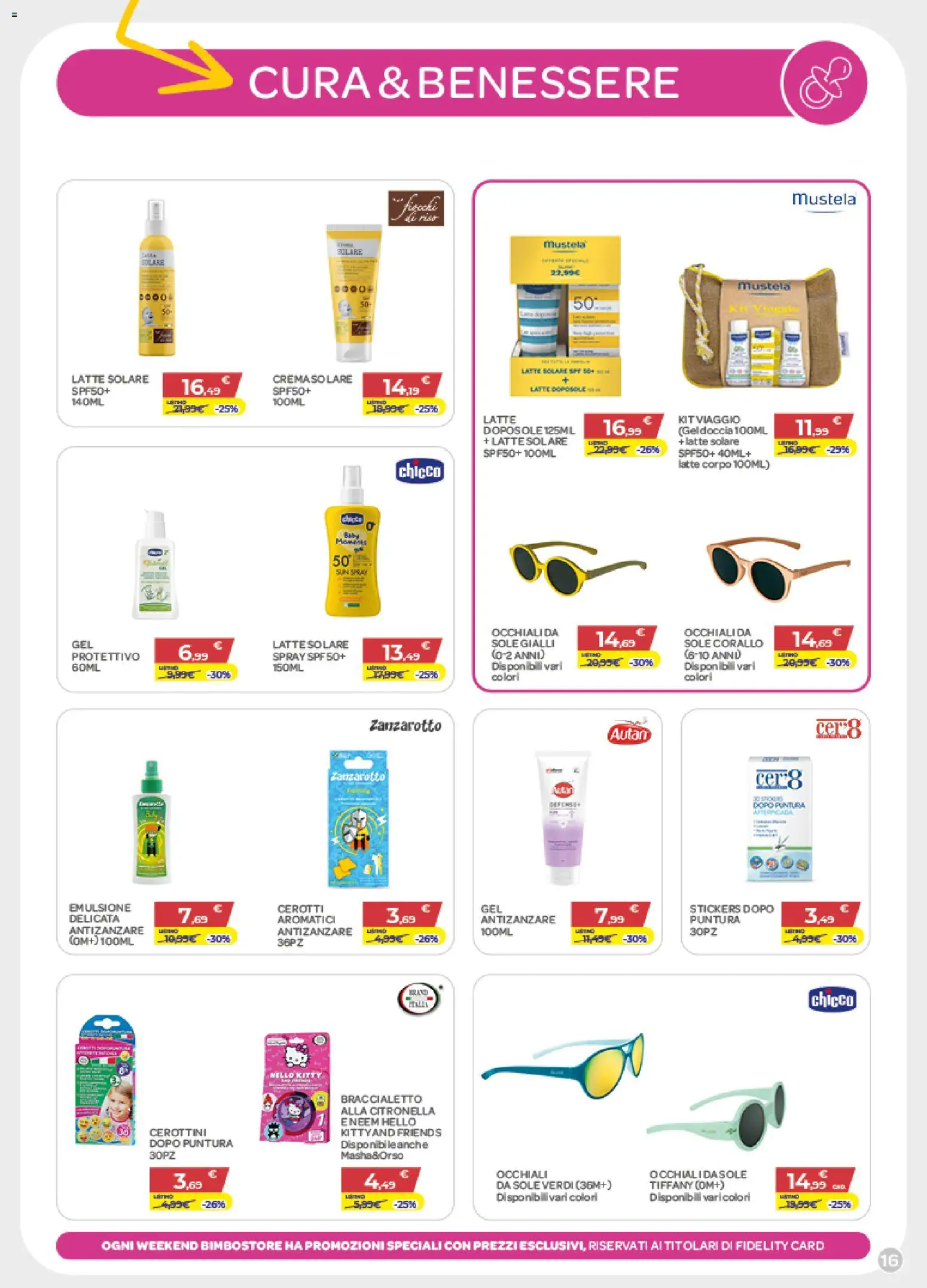 Volantino Bimbo store del 05.03.2026 | Pagina: 16 | Prodotti: Antizanzare, Citronella, Latte, Occhiali